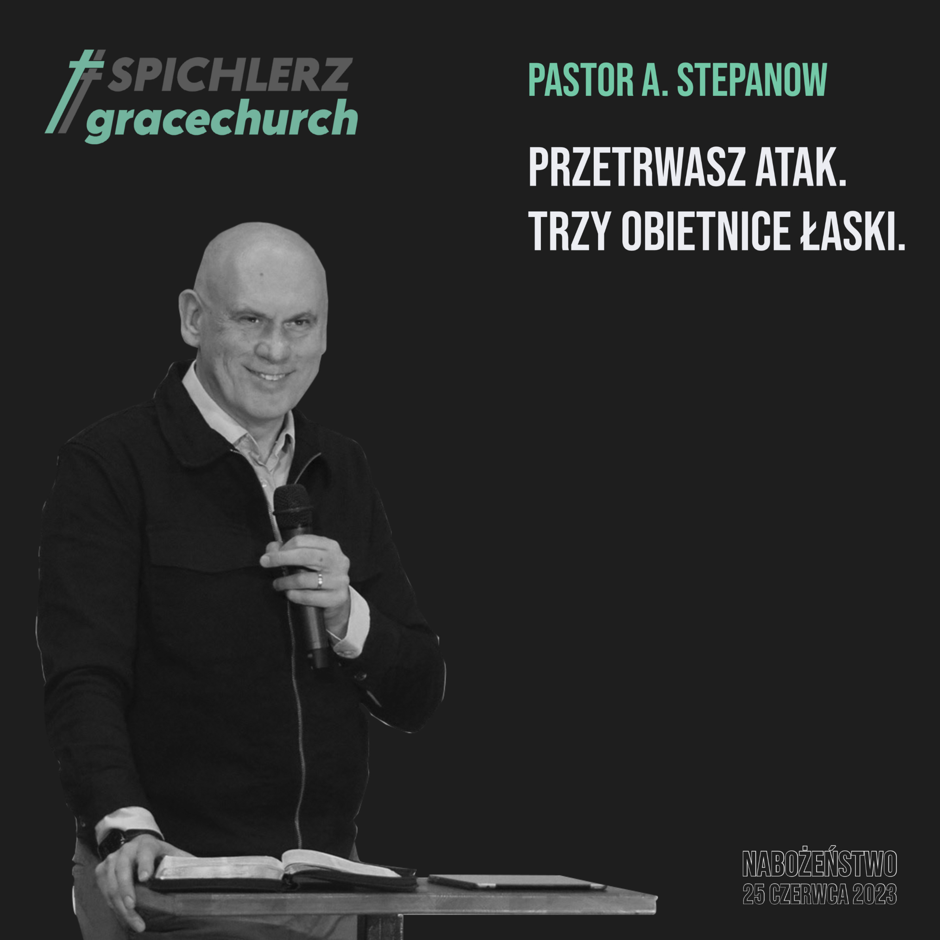 Przetrwasz atak. Trzy obietnice łaski. Pastor A . Stepanow episode artwork