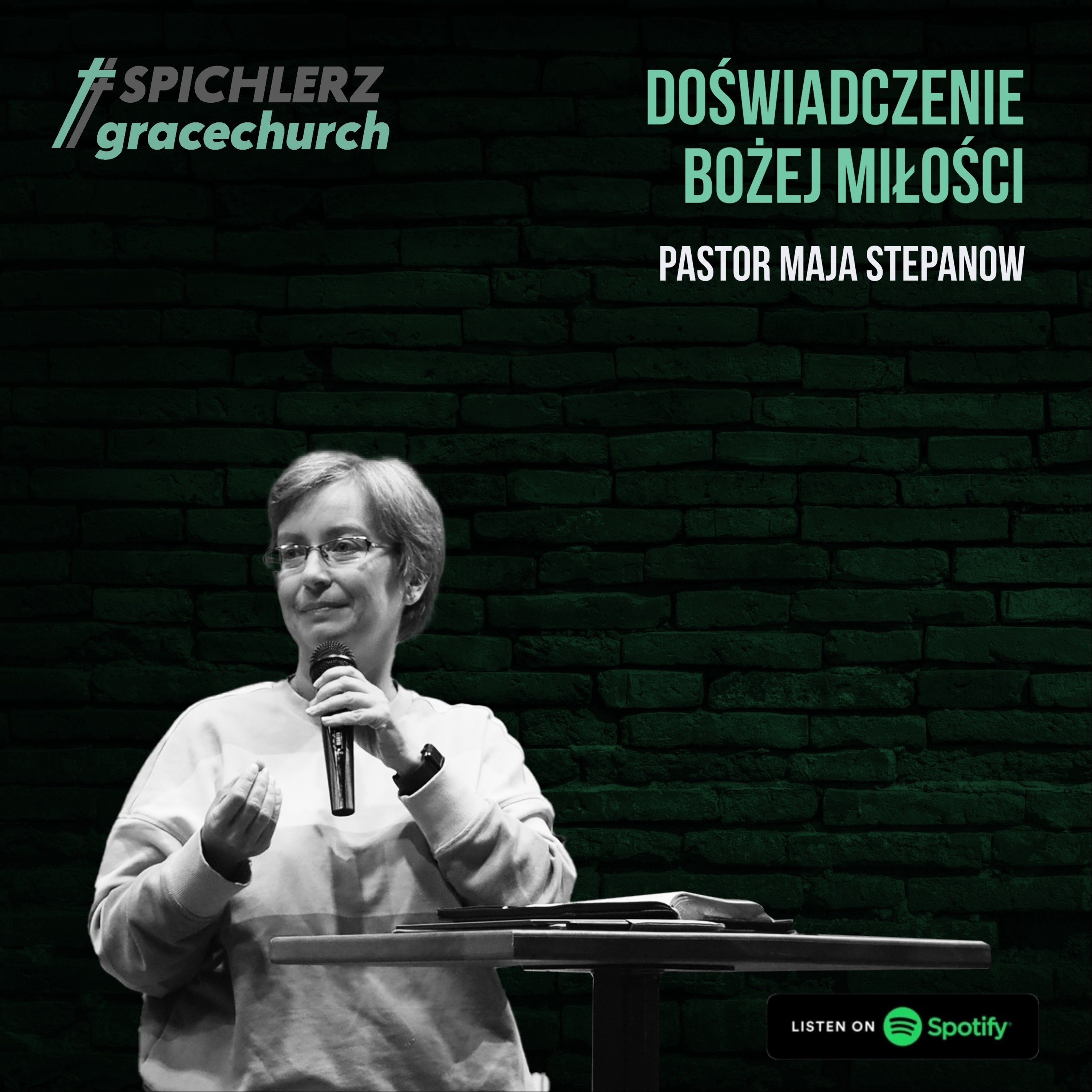 Doświadczenie Bożej miłości. Pastor Maja Stepanow episode artwork