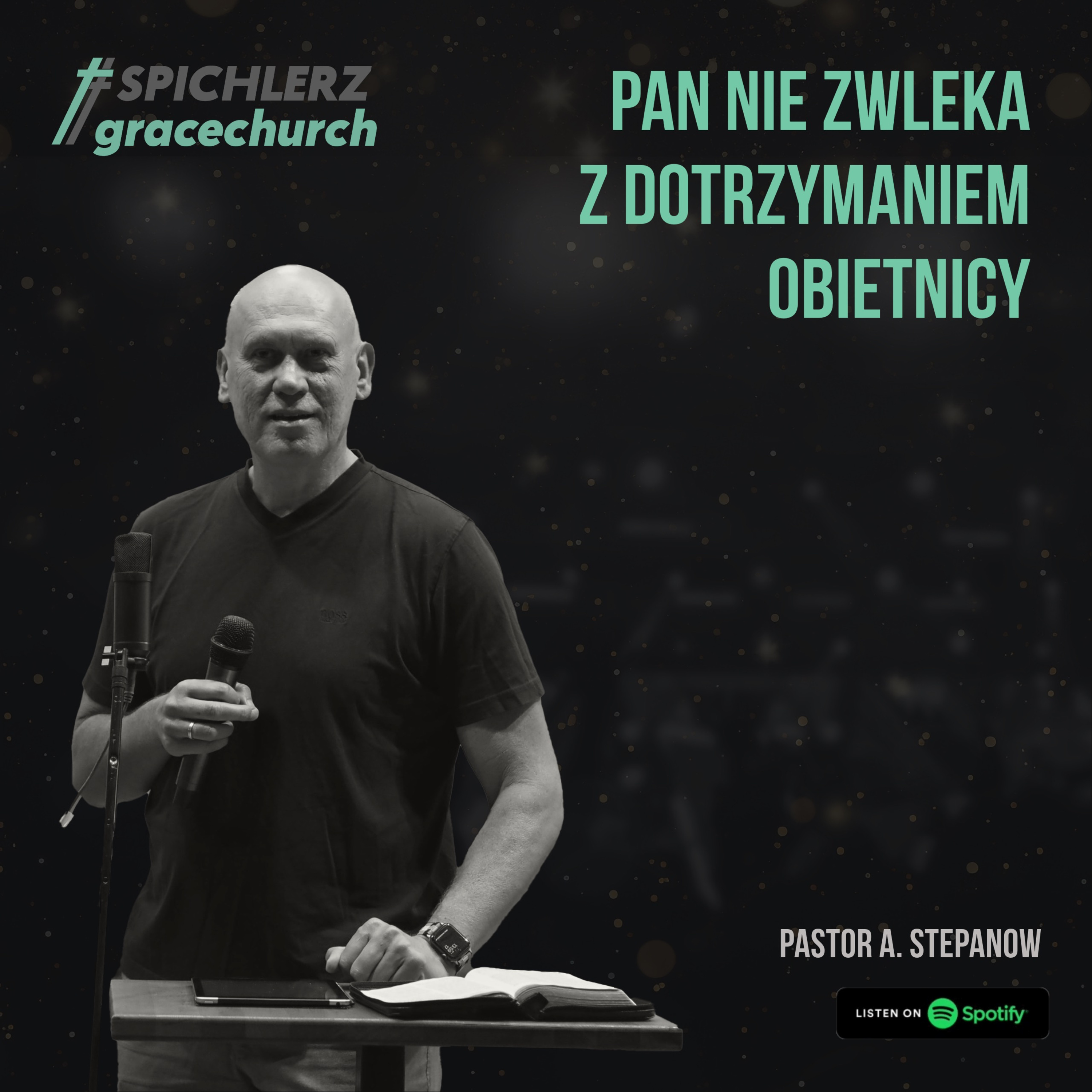 Pan nie zwleka z dotrzymaniem obietnicy. Pastor A. Stepanow episode artwork