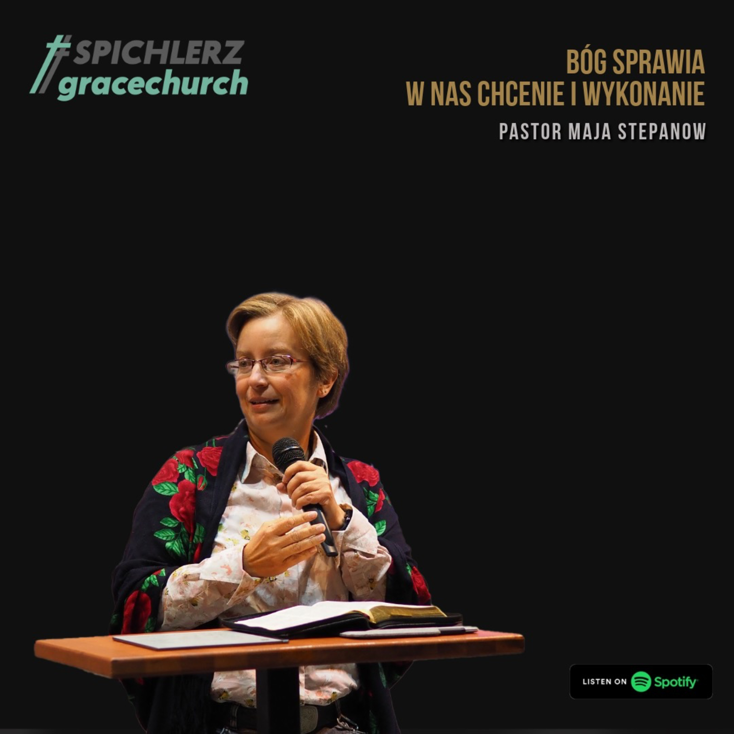 Bóg sprawia w nas chcenie i wykonanie. Pastor Maja Stepanow. episode artwork