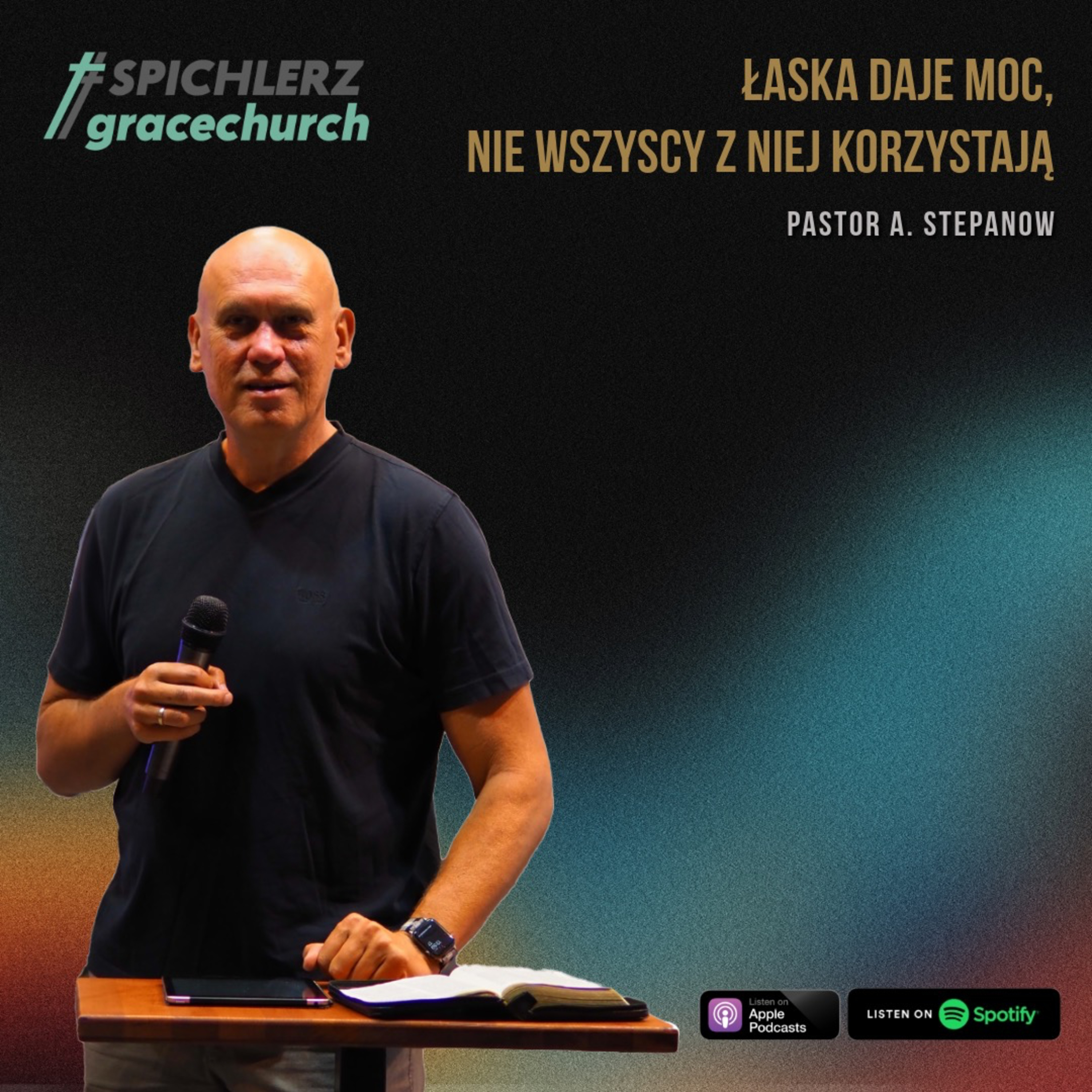 Łaska daje moc, nie wszyscy z niej korzystają. Pastor A. Stepanow episode artwork