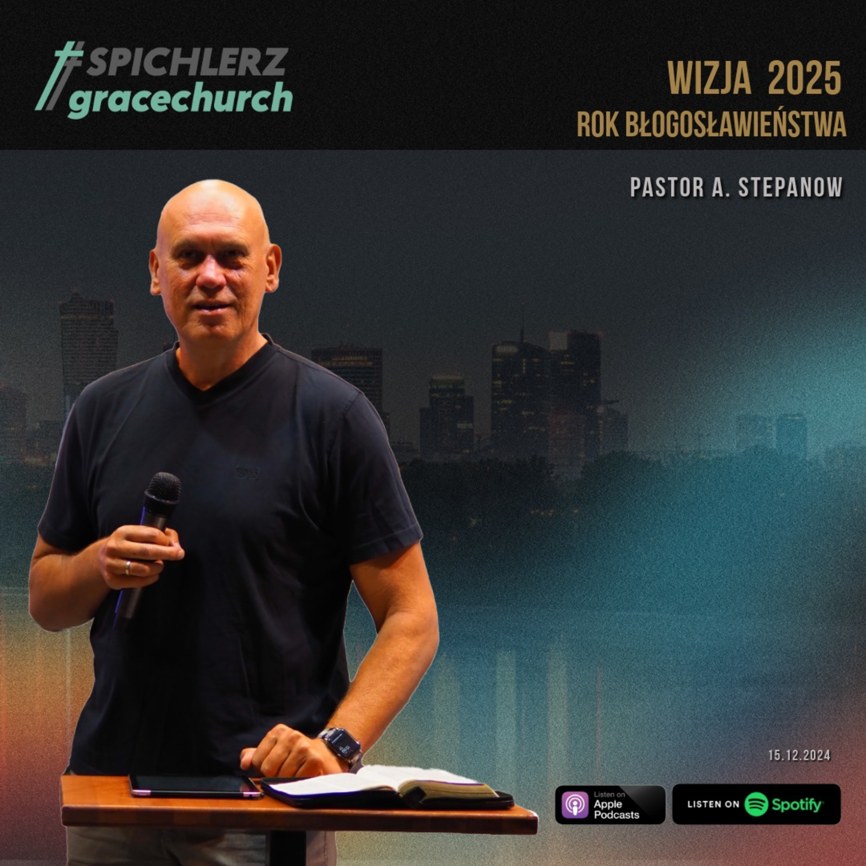 Wizja na 2025. Rok Błogosławieństwa. Pastor A. Stepanow episode artwork