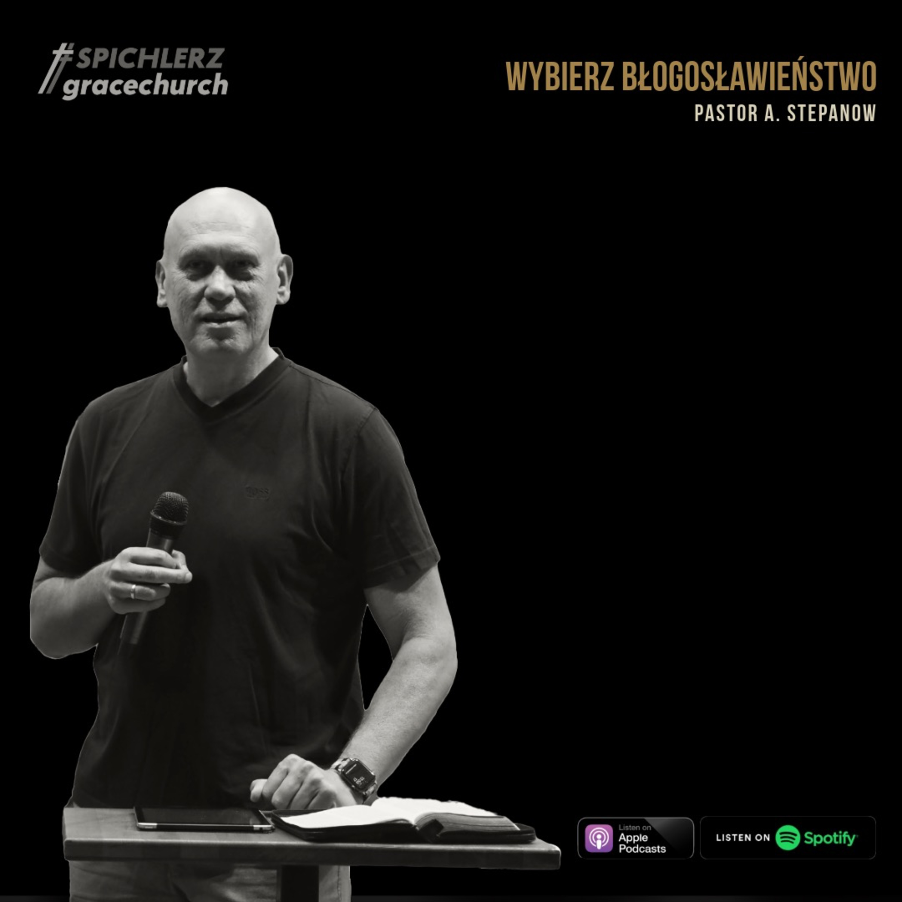 Wybierz błogosławieństwo. Pastor Andrzej Stepanow episode artwork