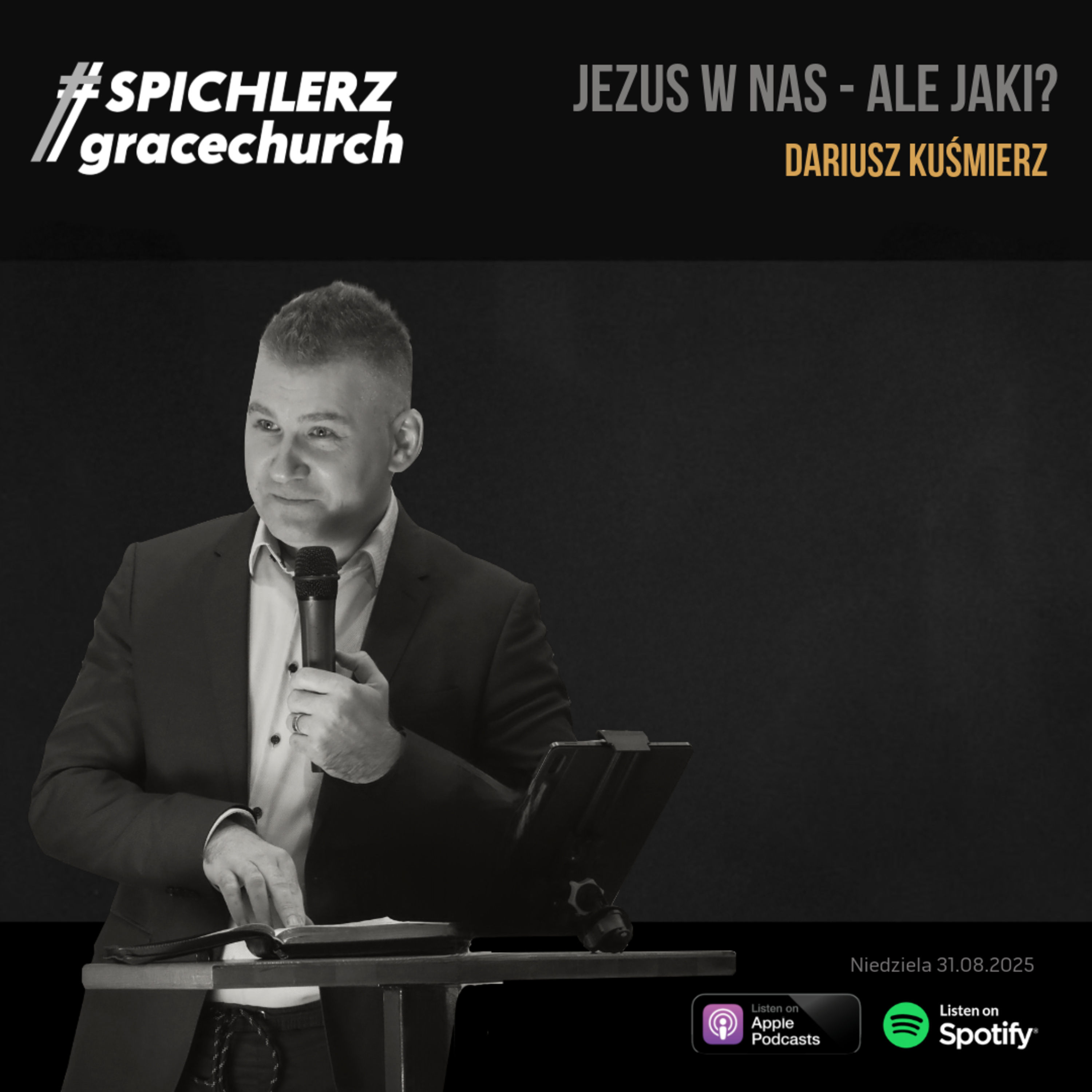 Jezus w nas – ale jaki? | Kazanie Dariusz Kuśmierz episode artwork