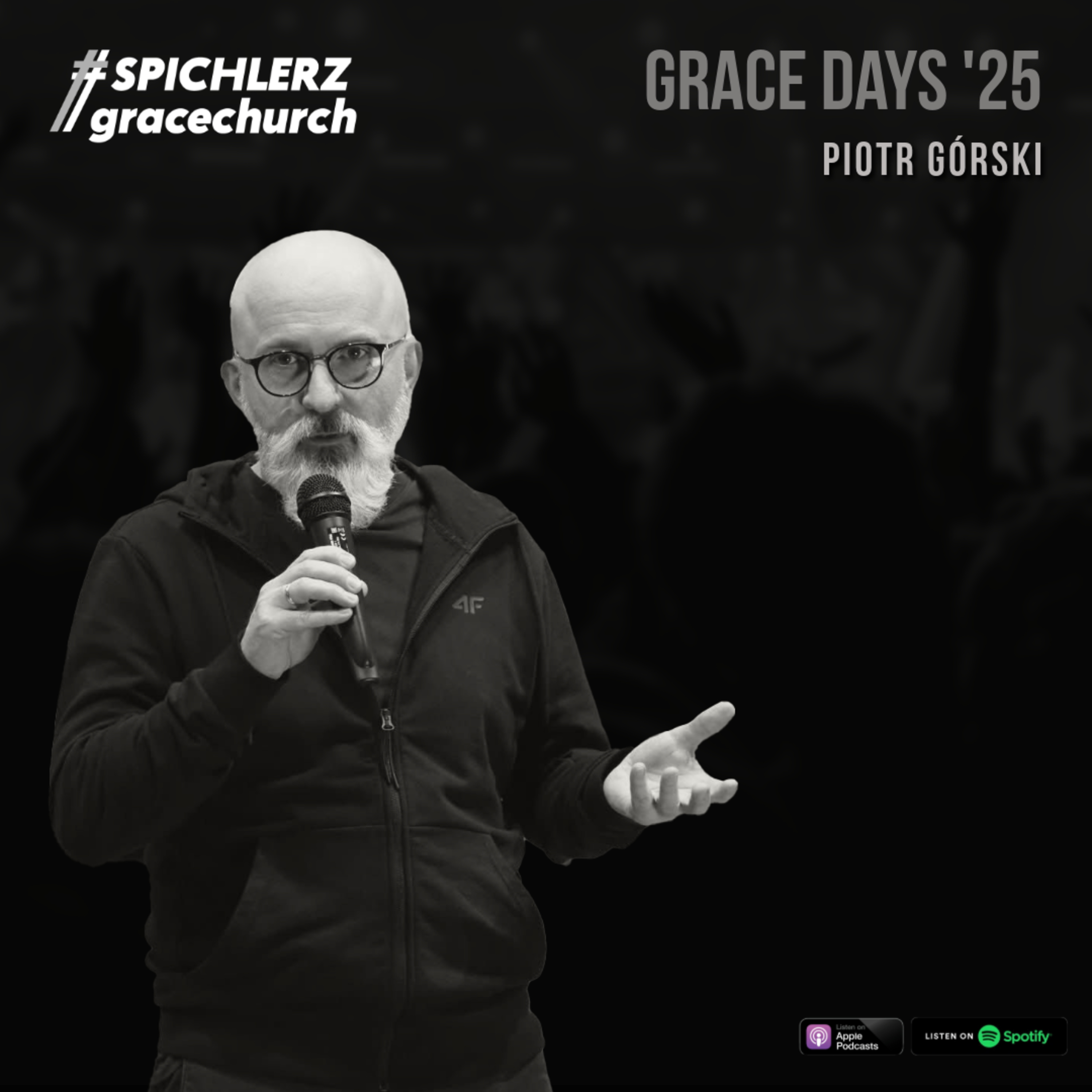 Grace Days '25. Głosi Piotr Górski episode artwork