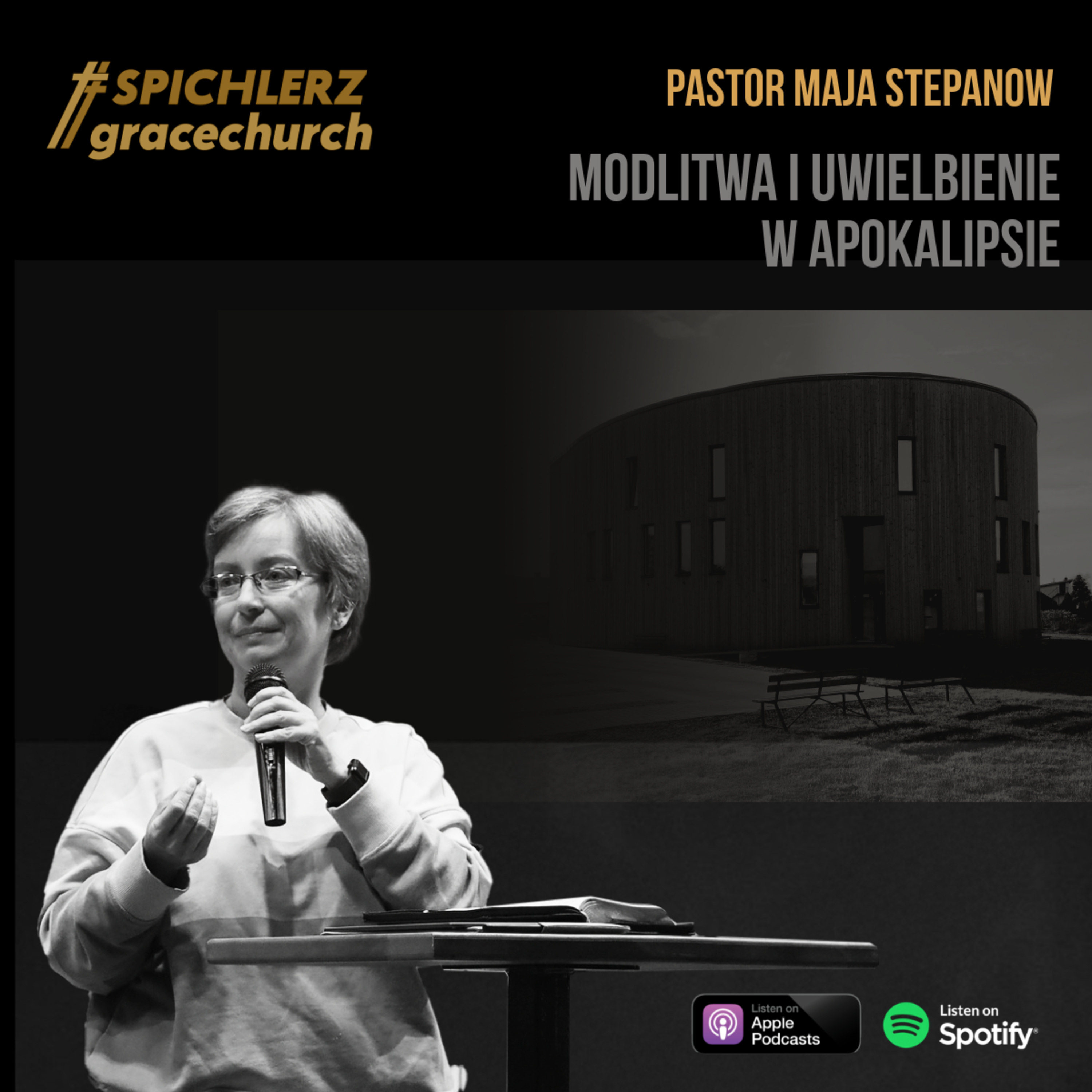 Modlitwa i uwielbienie w apokalipsie. Pastor Maja Stepanow episode artwork