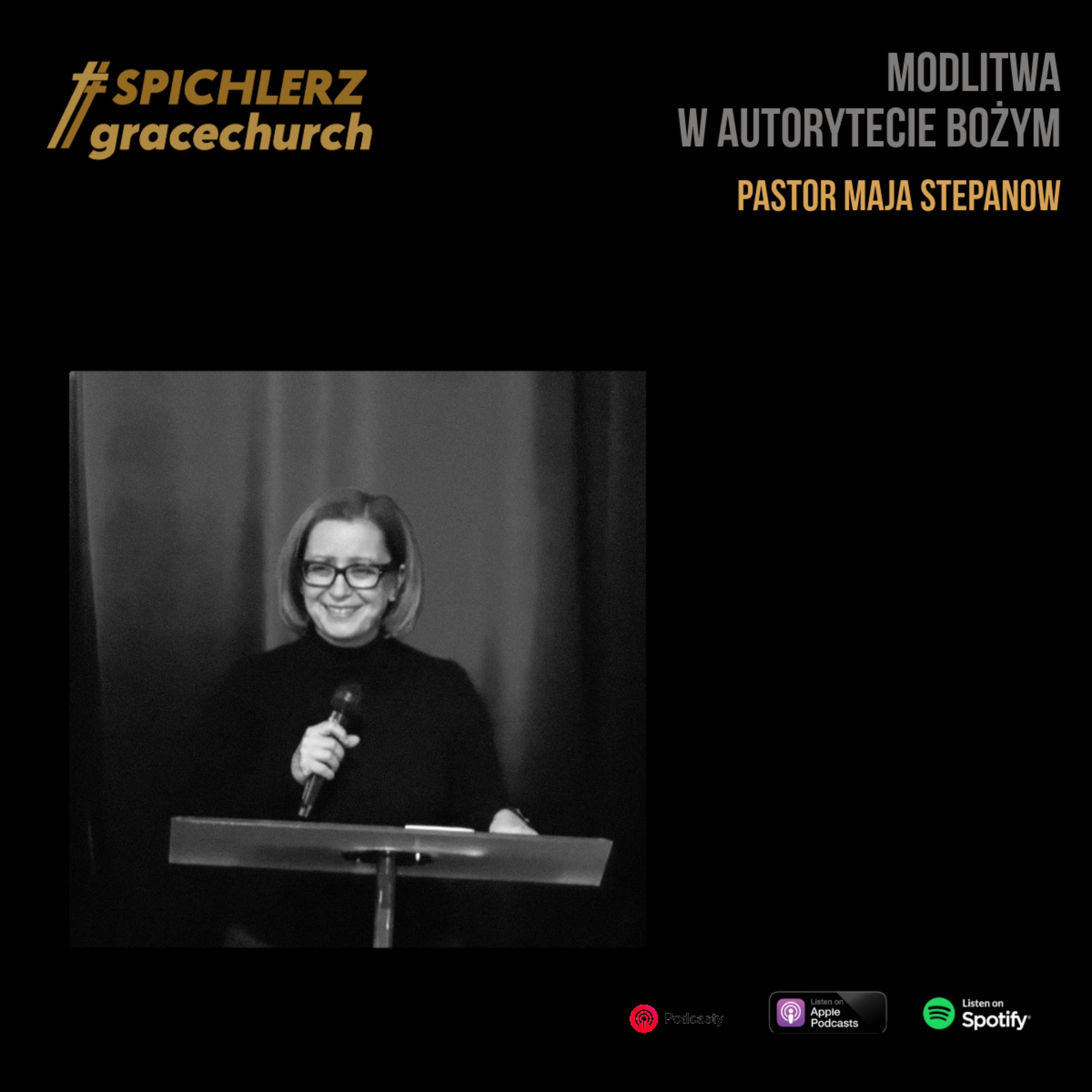 Modlitwa w autorytecie Bożym. Pastor Maja Stepanow episode artwork