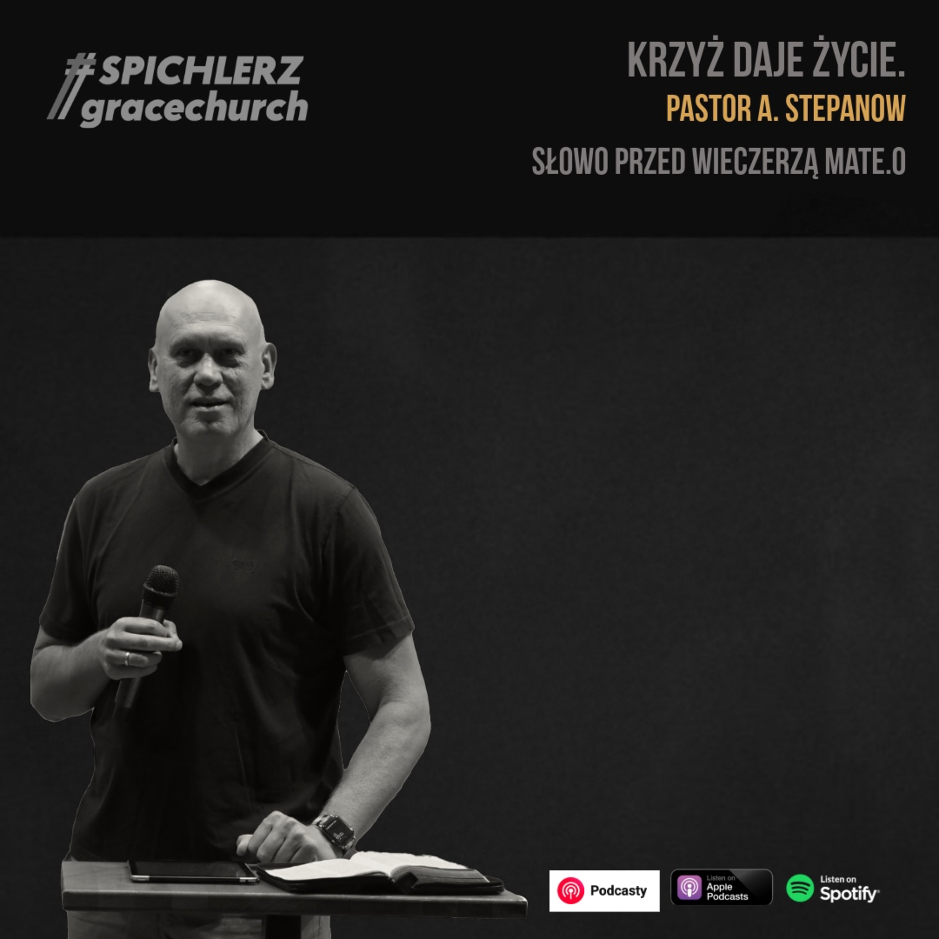 Wielki Piątek. Krzyż daje życie. Pastor A. Stepanow. Słowo przed wieczerzą Mate.O episode artwork