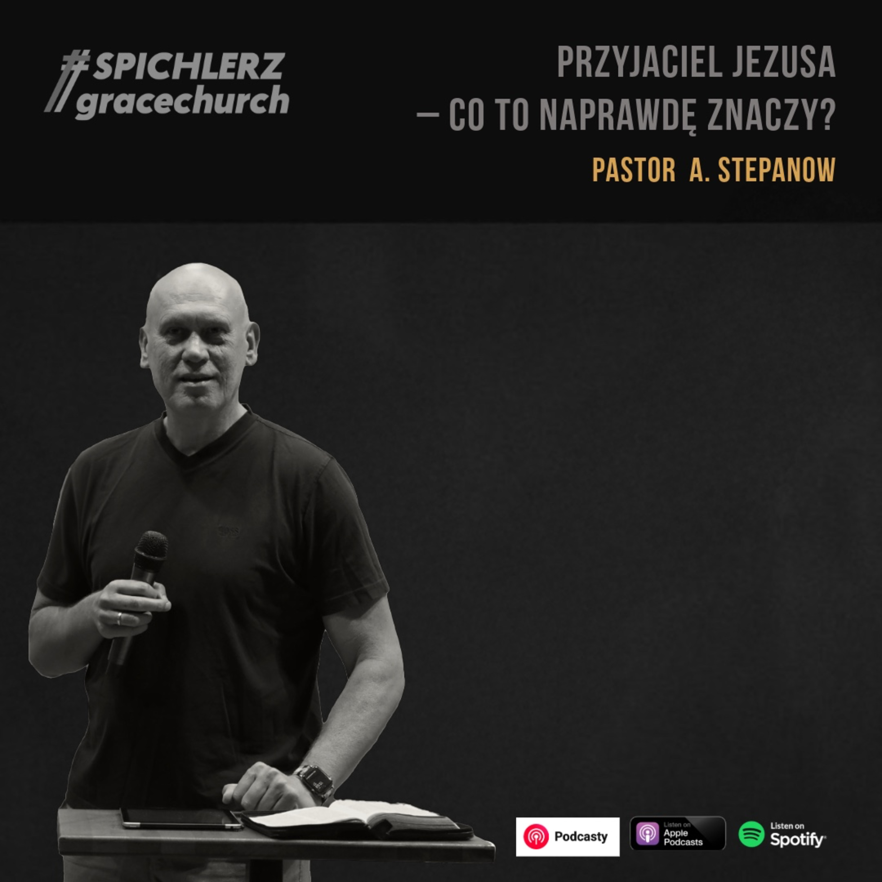 Przyjaciel Jezusa – co to naprawdę znaczy? Pastor A. Stepanow episode artwork