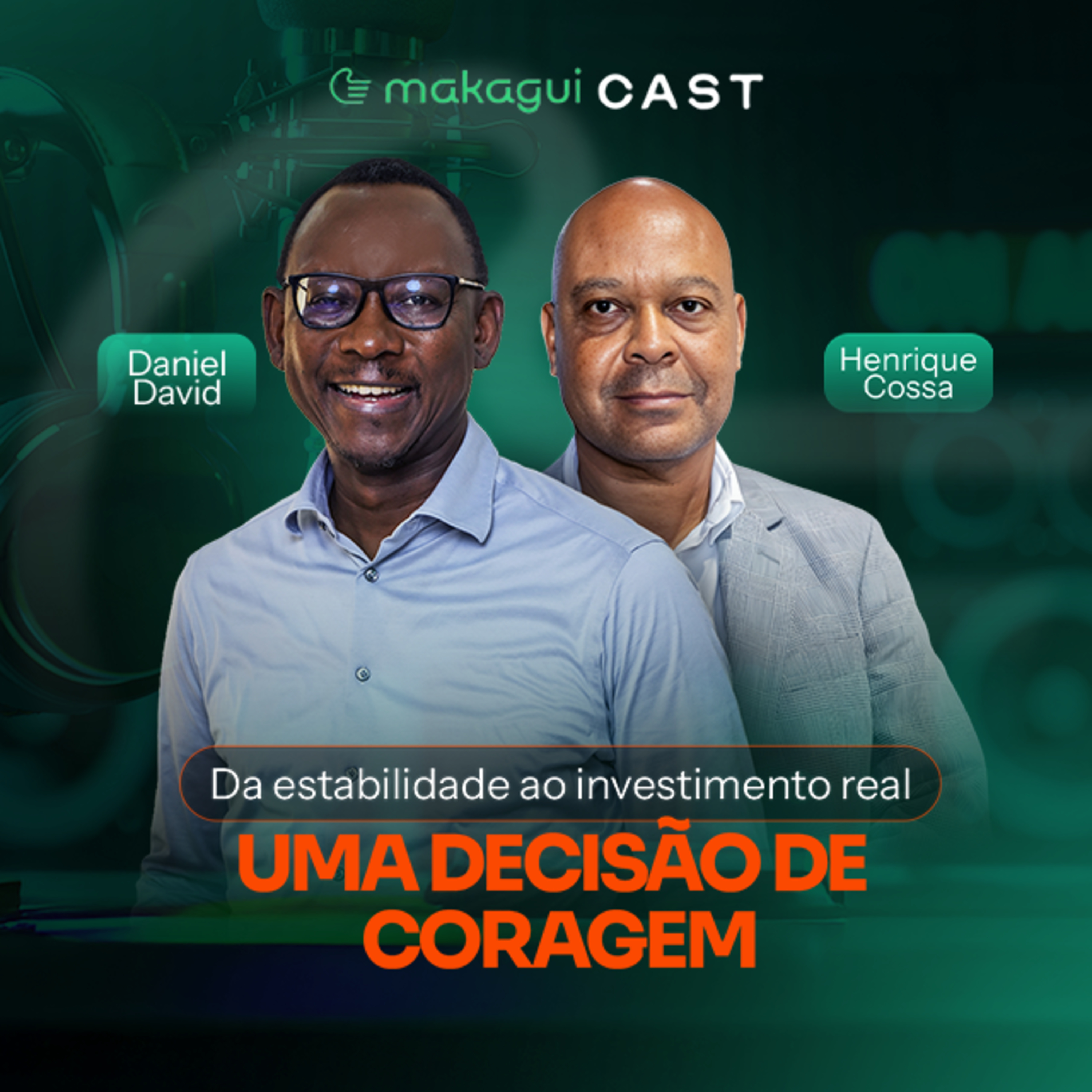 EP 43 - Da Estabilidade ao Ivestimento Real: Uma Decisão de Coragem