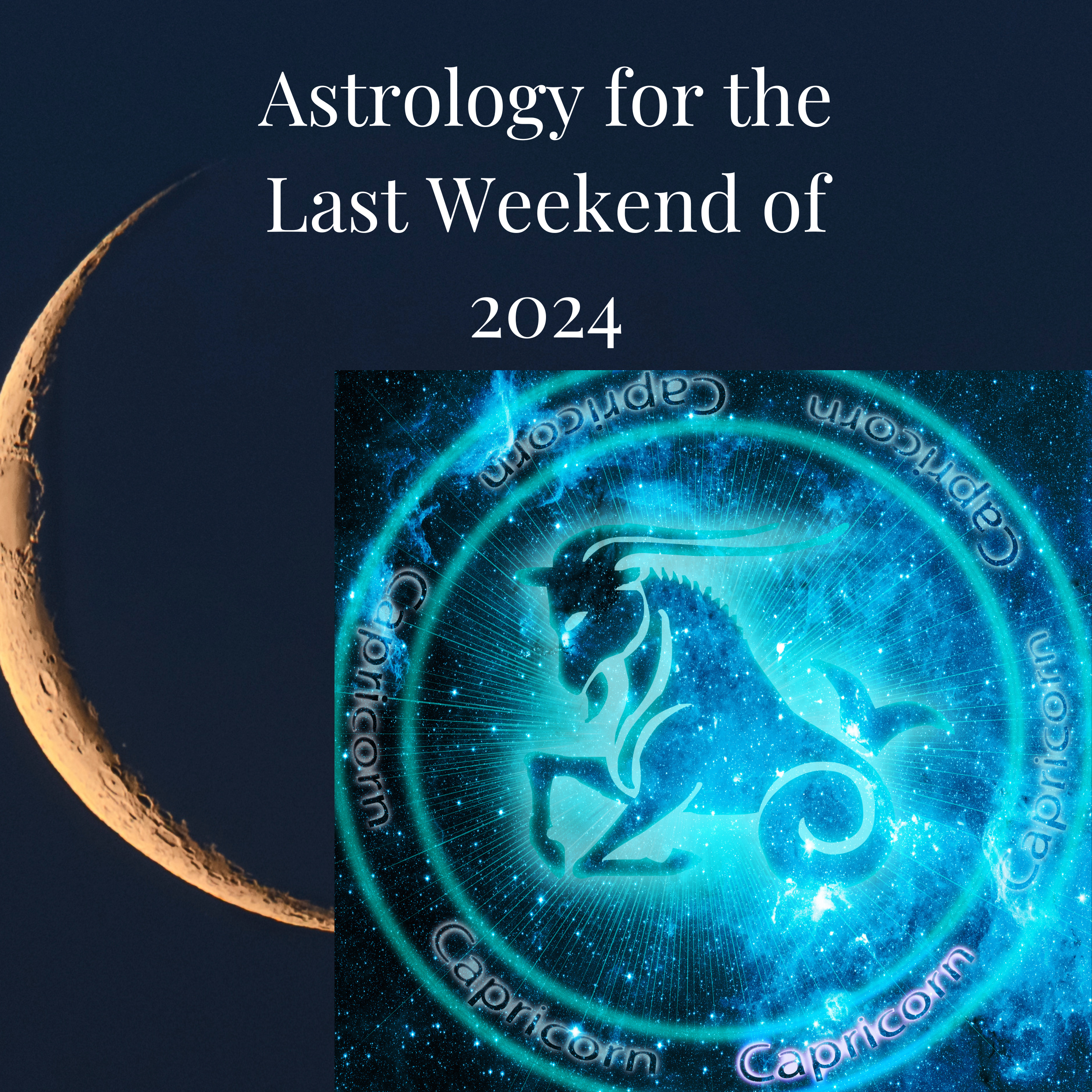 Astrology for the Last Weekend of 2024 episode artwork