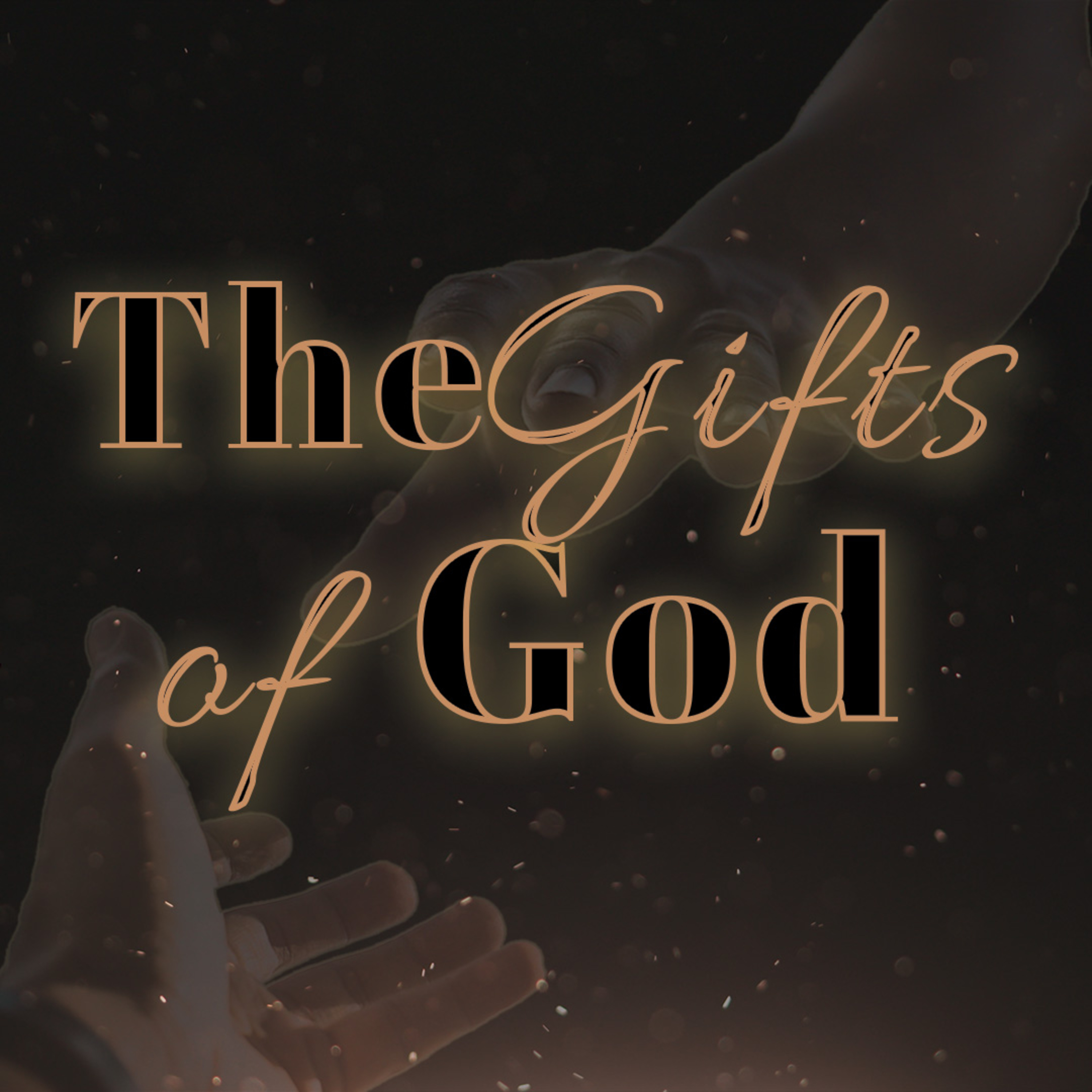 The Gifts of God Week 5 episode artwork