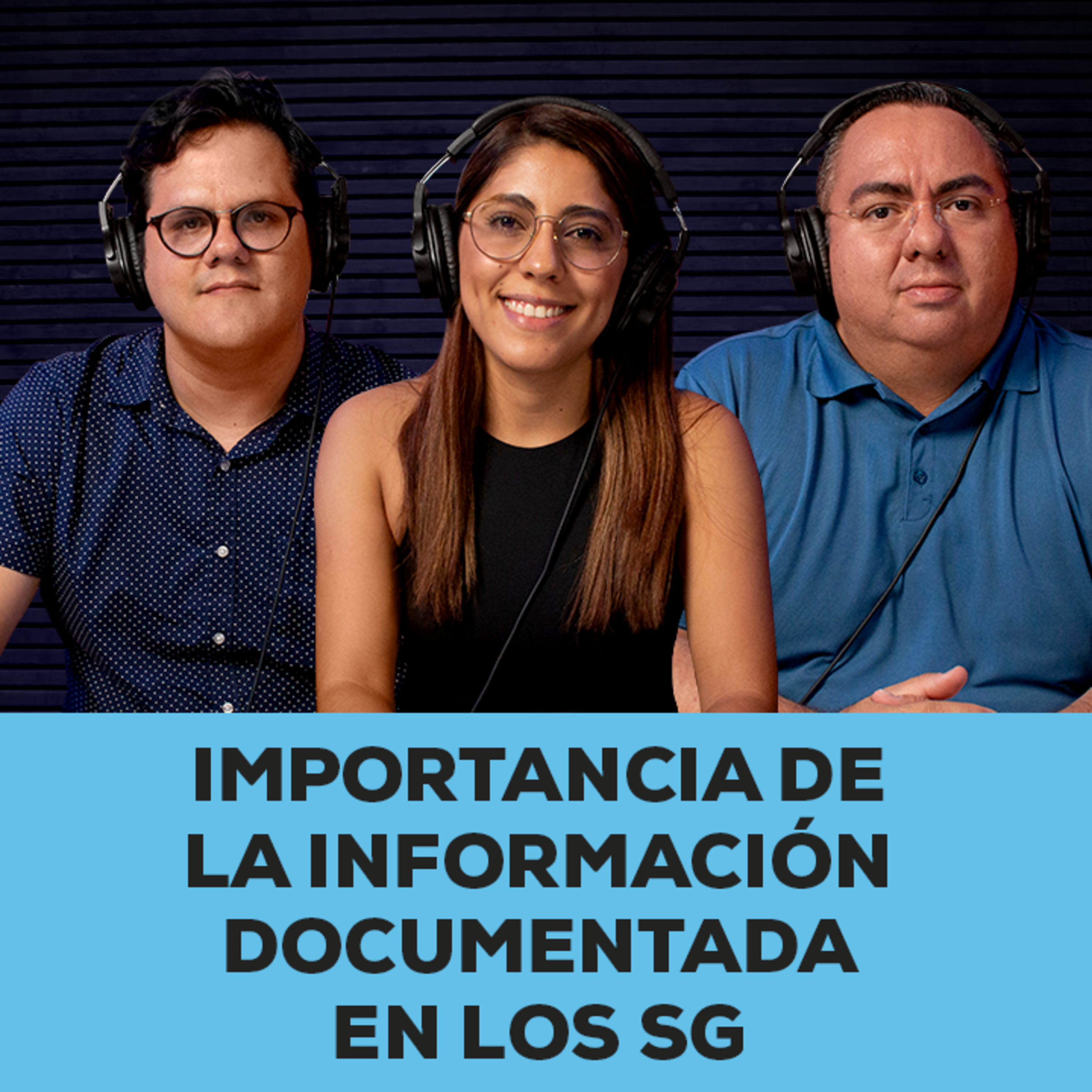 Importancia de la información documentada en los SG episode artwork