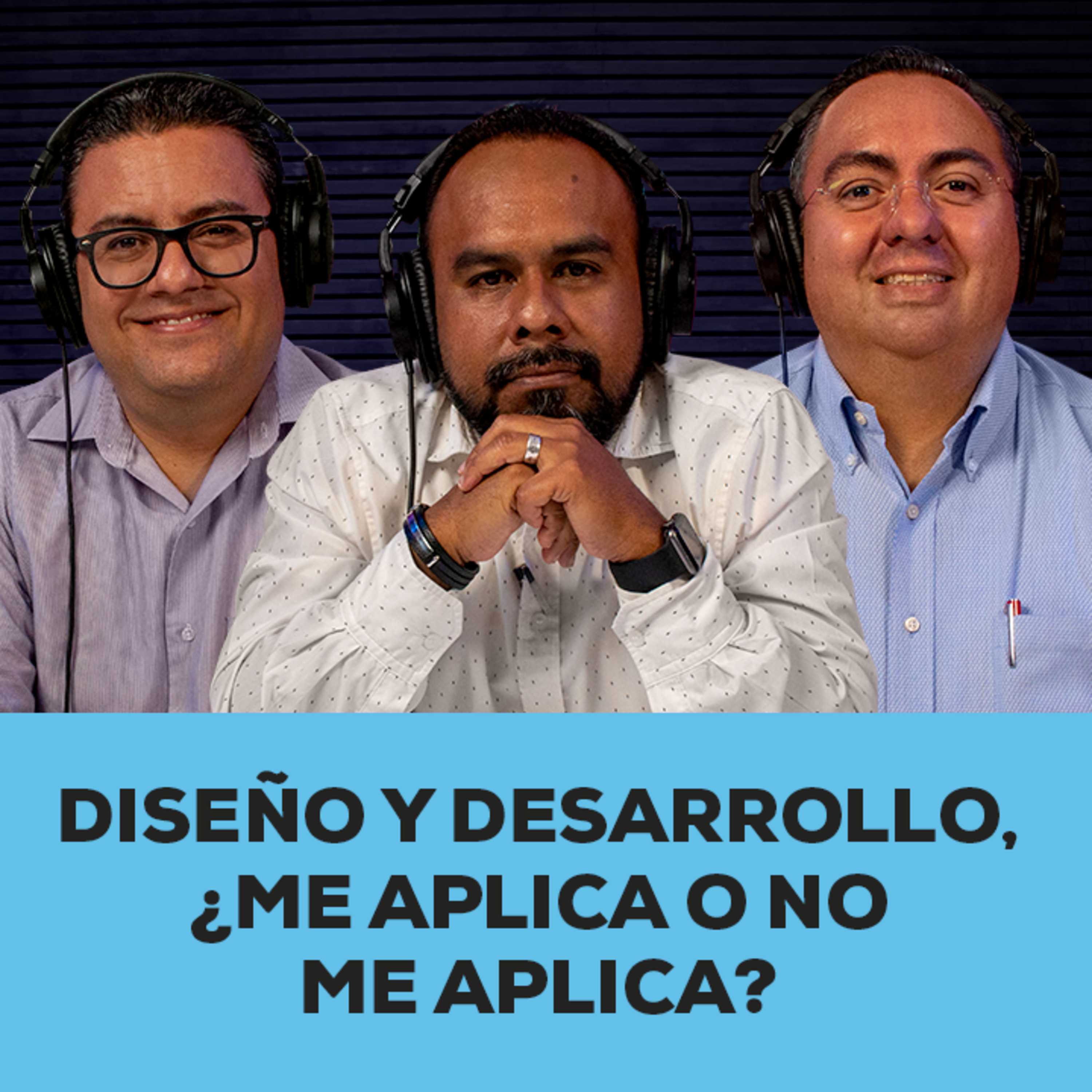 Diseño y desarrollo, ¿Me aplica o no me aplica?  episode artwork