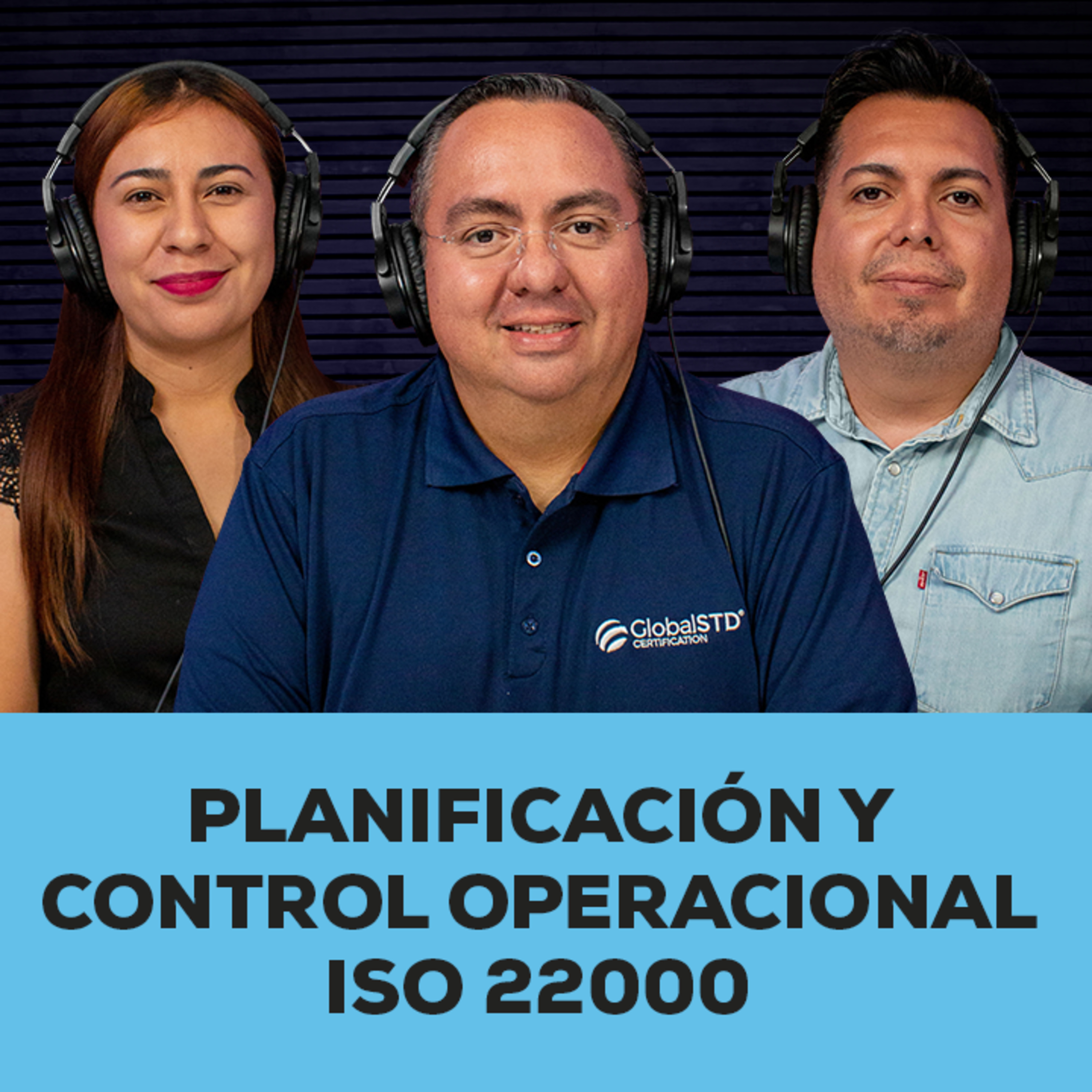 Planificación y control operacional en esquemas de Inocuidad episode artwork