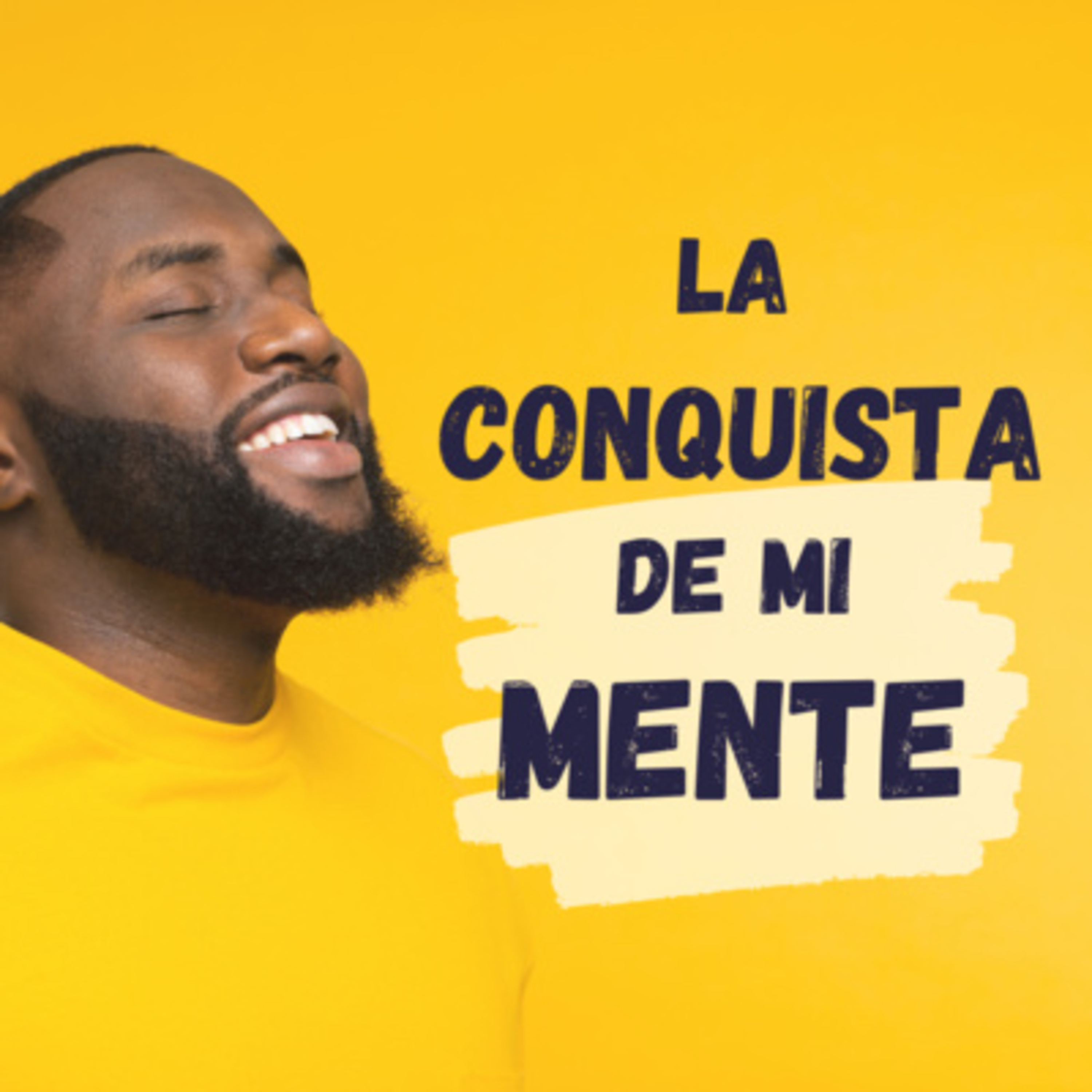 La conquista de mi mente. Ep. 5 episode artwork