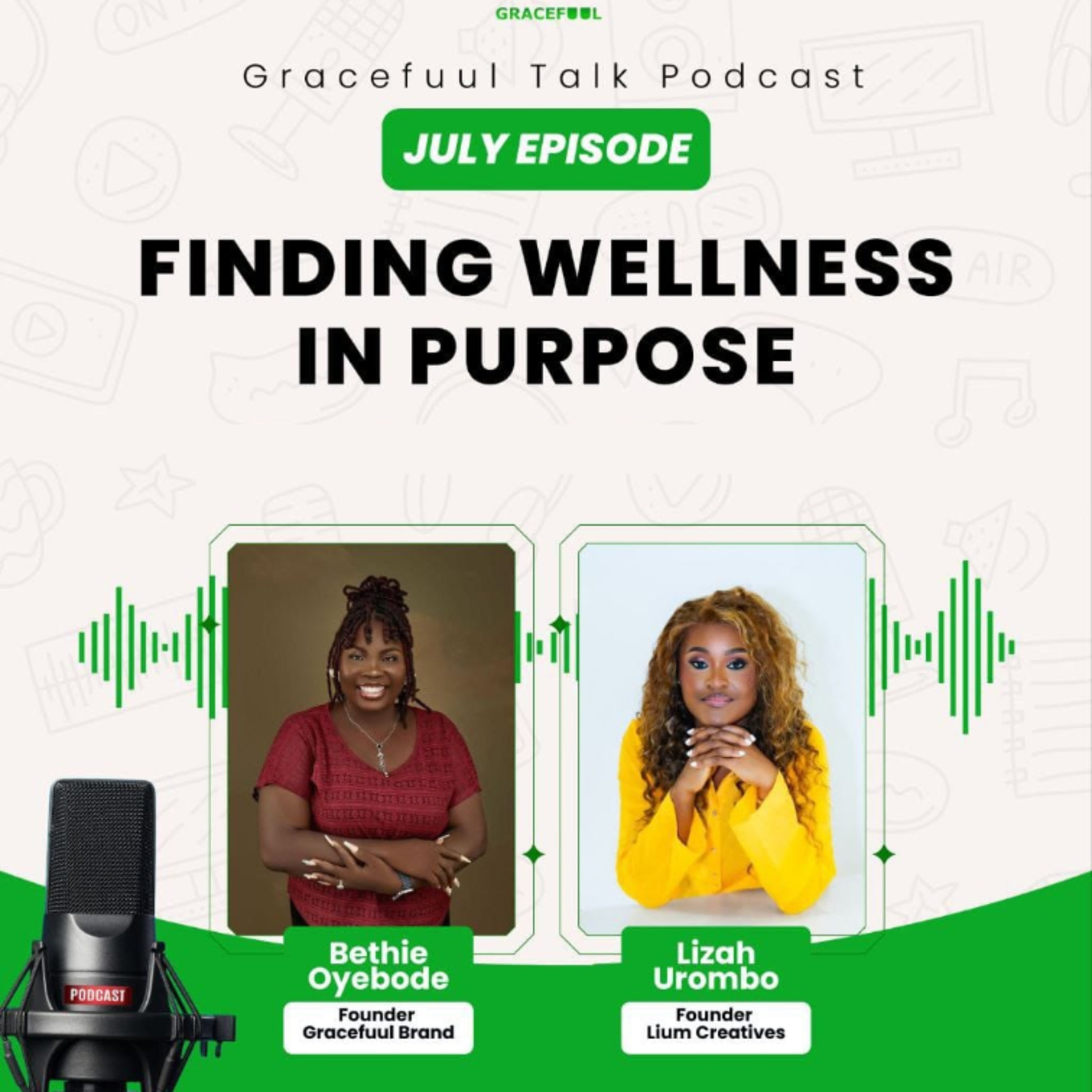 Finding Wellness in Purpose episode artwork