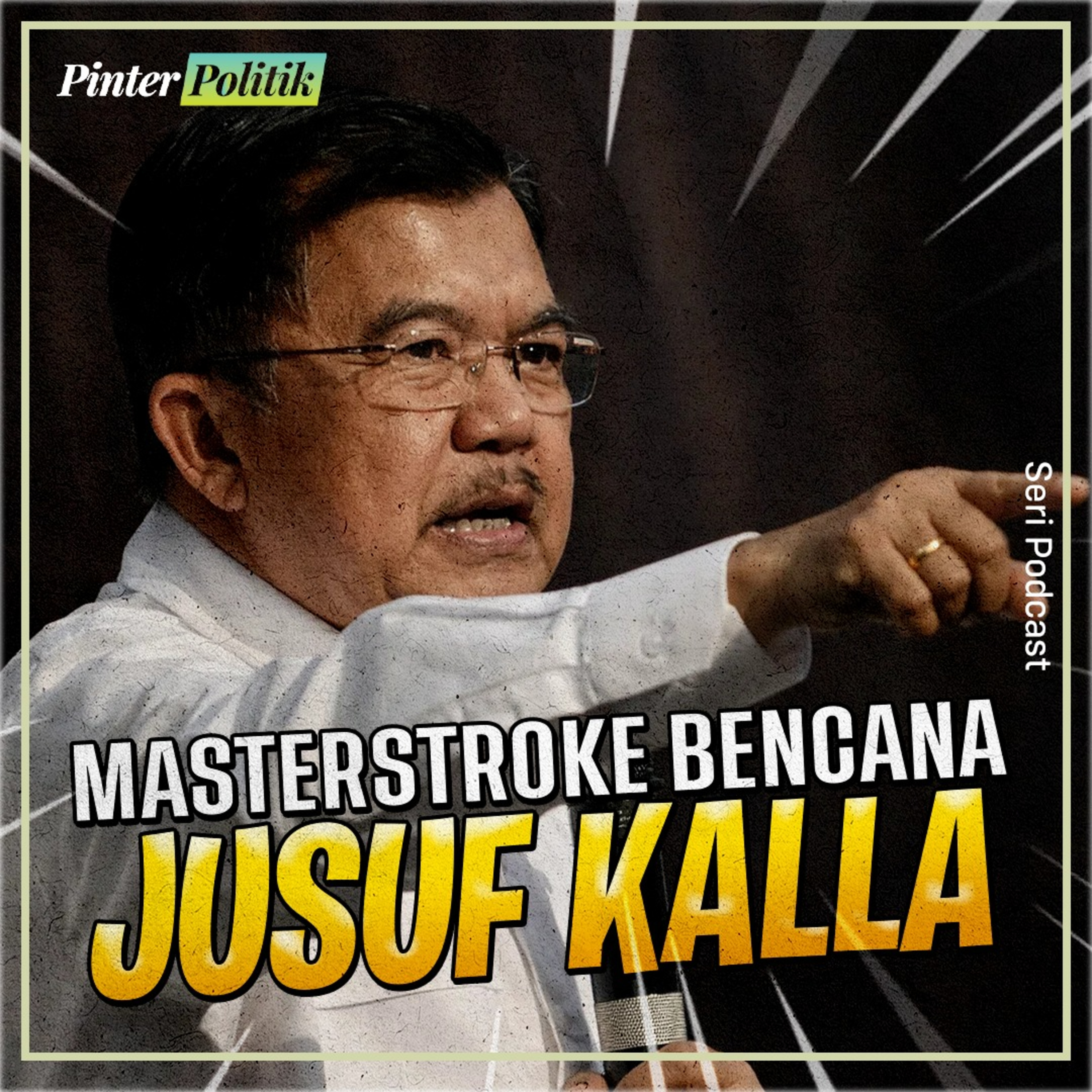 Masterstroke Bencana Jusuf Kalla episode artwork