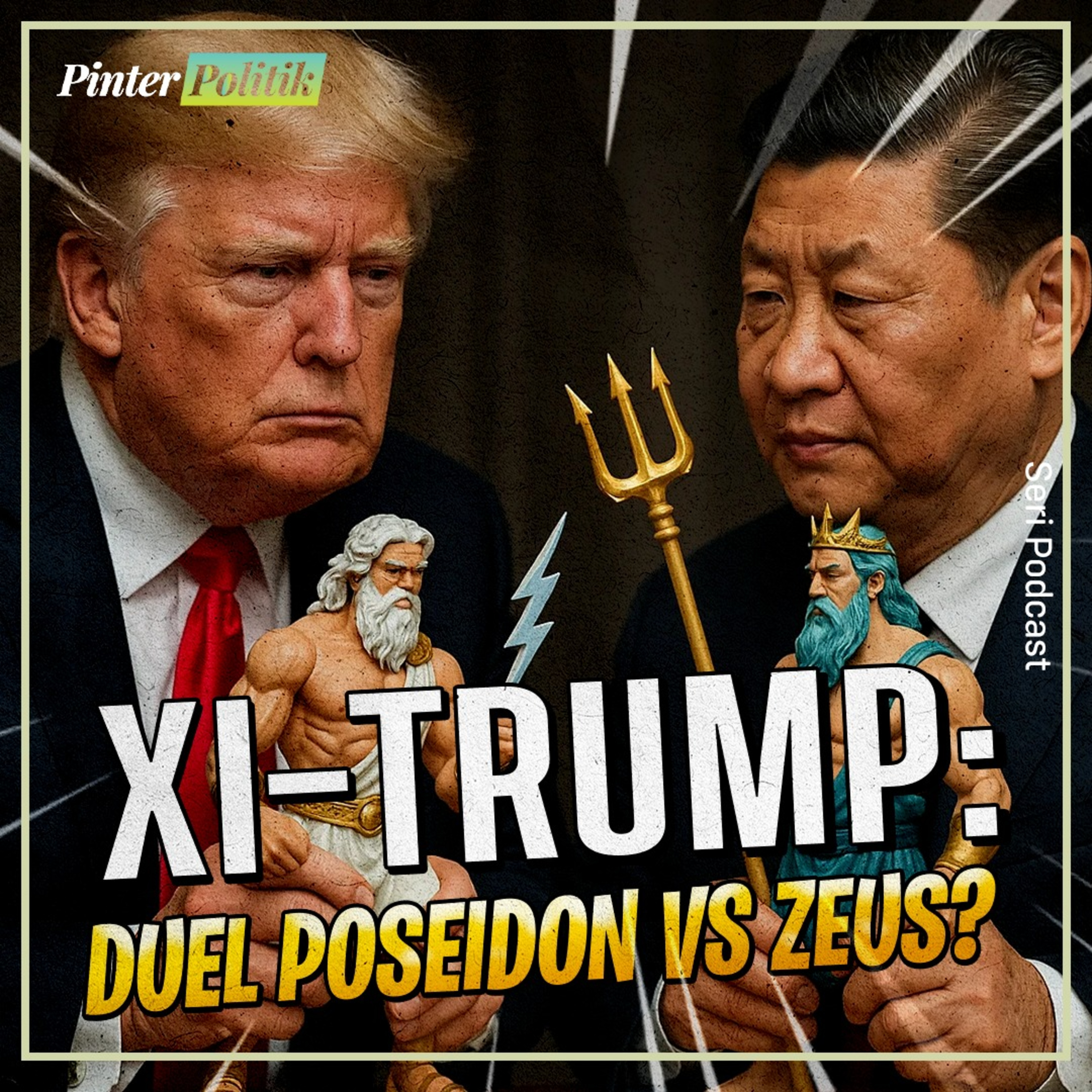 Xi–Trump: Duel Poseidon vs Zeus? episode artwork