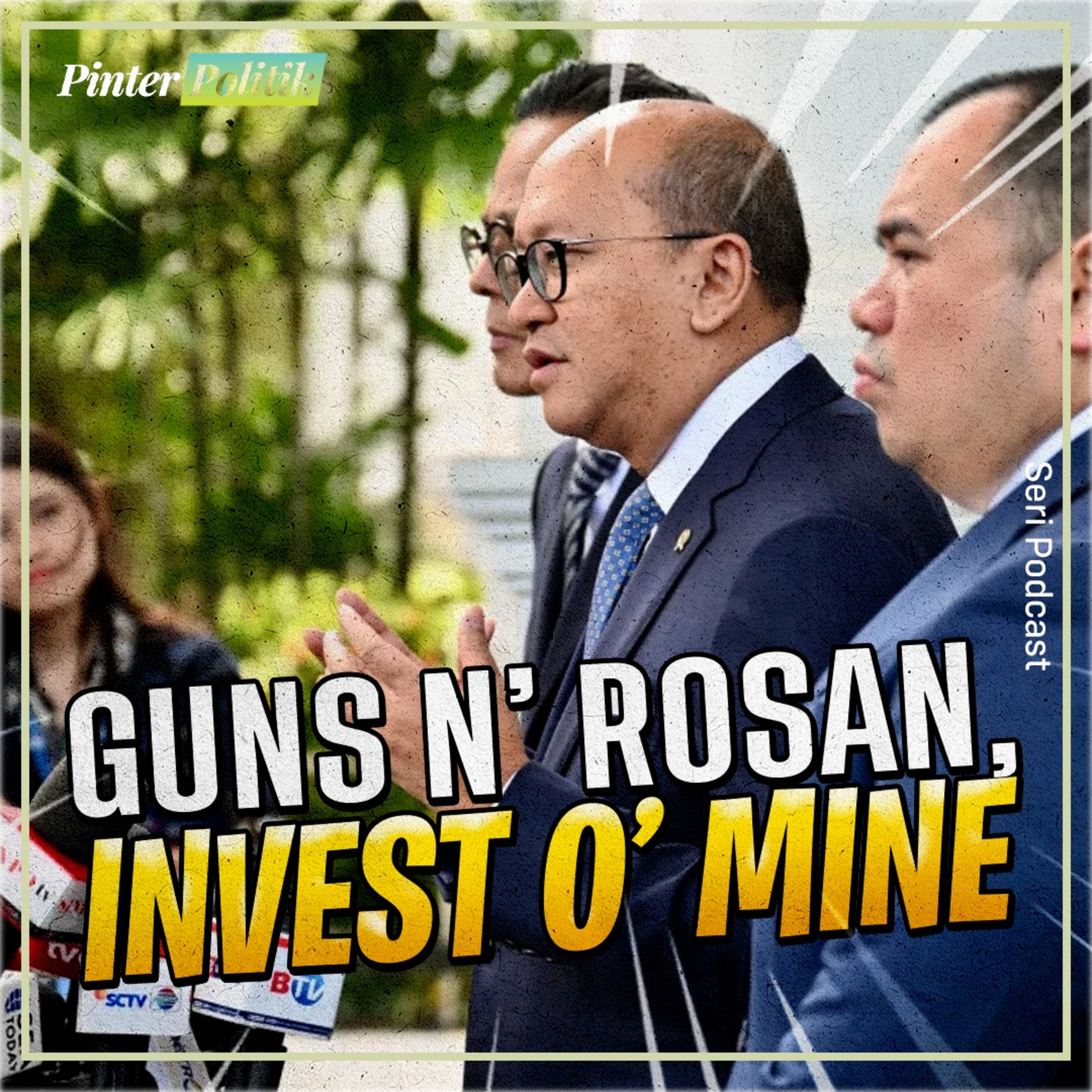Guns N’ Rosan, Invest o’ Mine episode artwork
