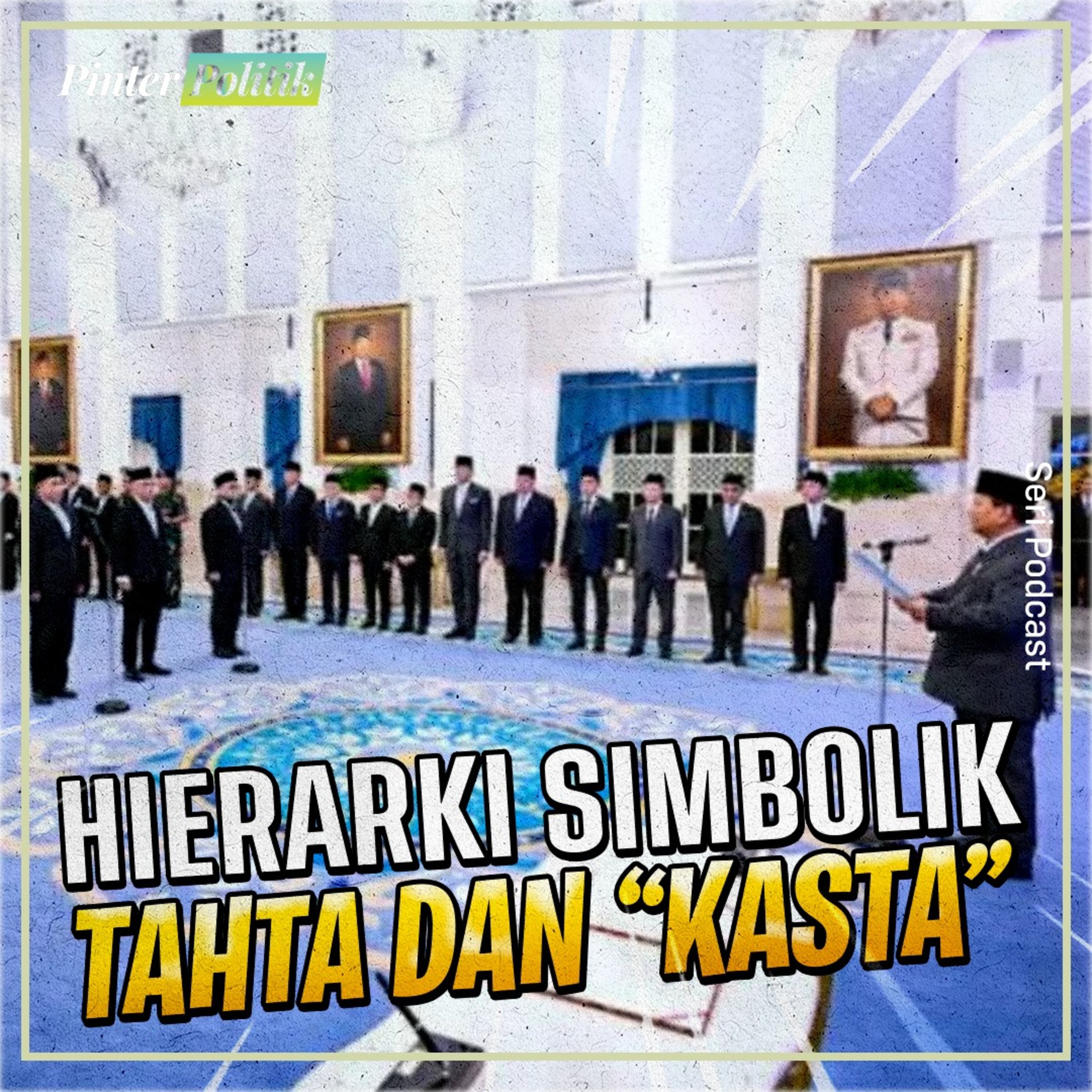 Hierarki Simbolik Tahta dan “Kasta” episode artwork