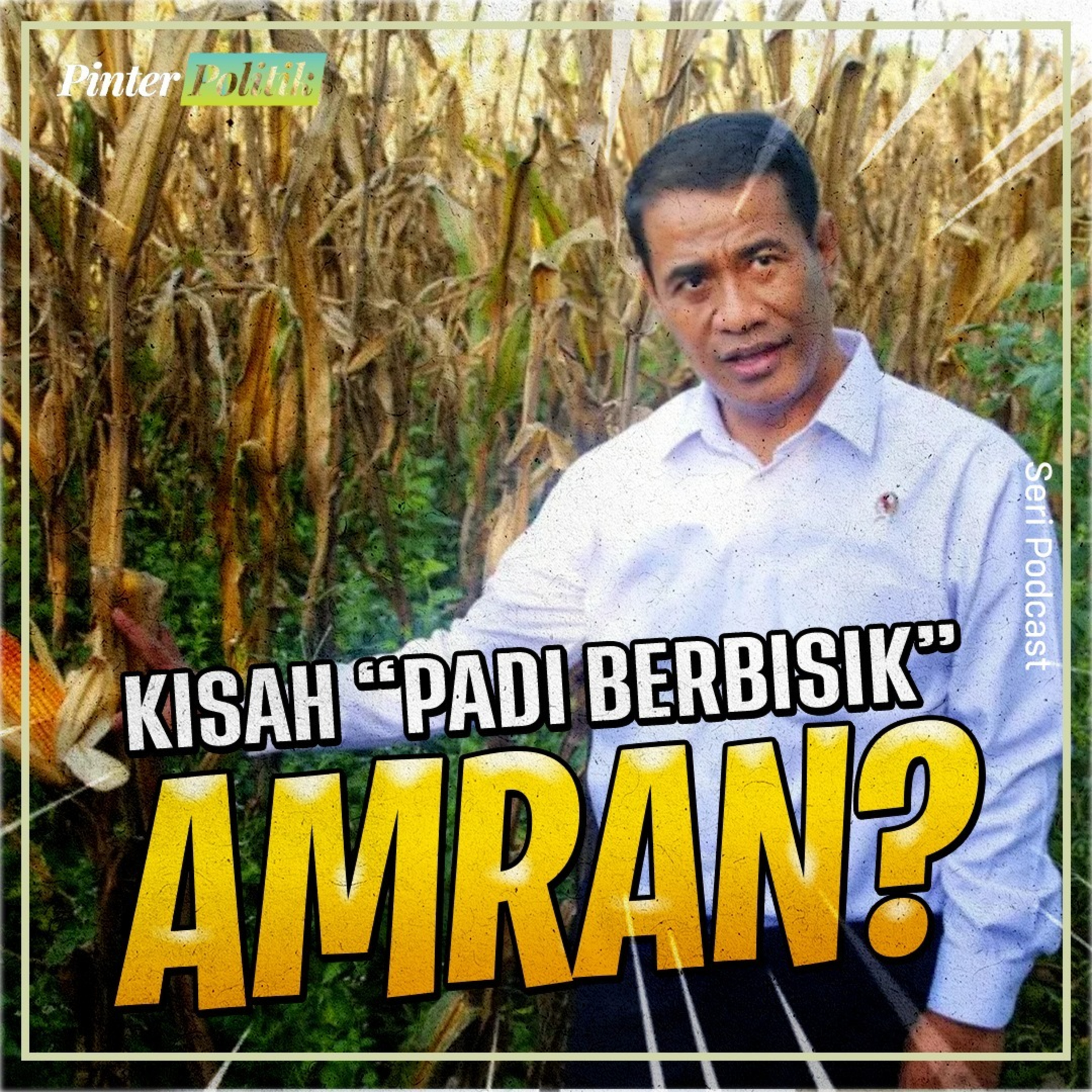 Kisah “Padi Berbisik” Amran? episode artwork