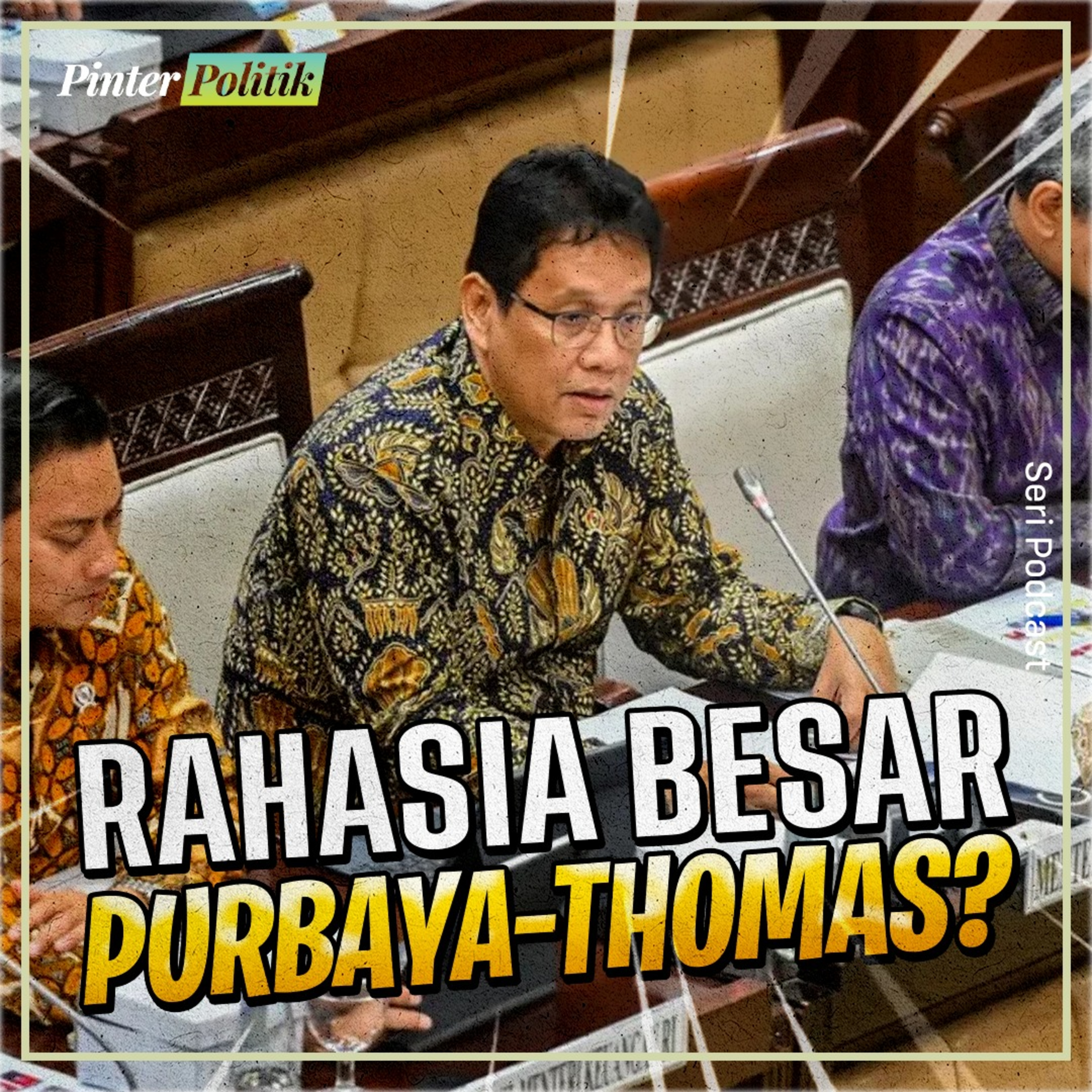 Rahasia Besar Purbaya–Thomas? episode artwork