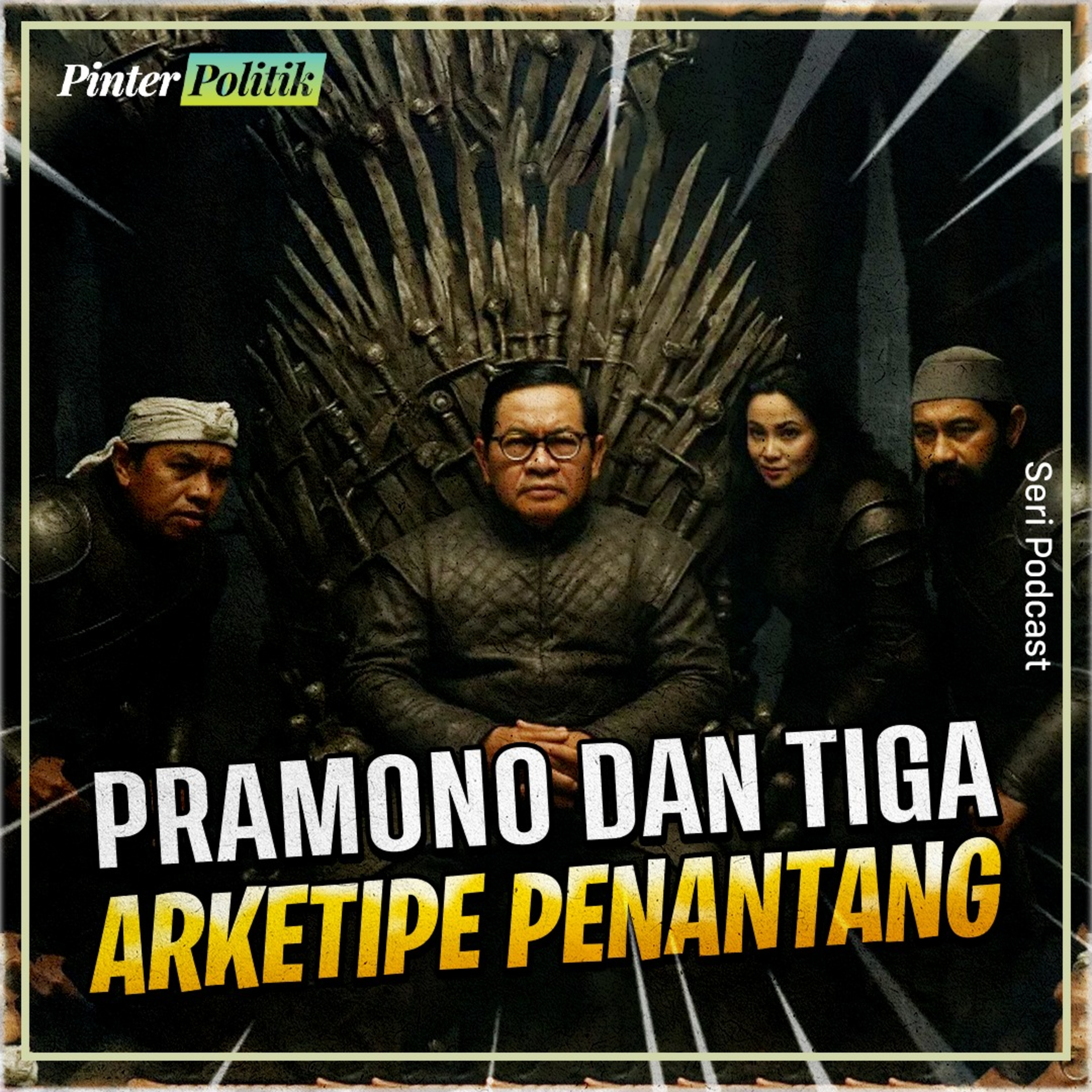 Pramono dan Tiga Arketipe Penantang episode artwork