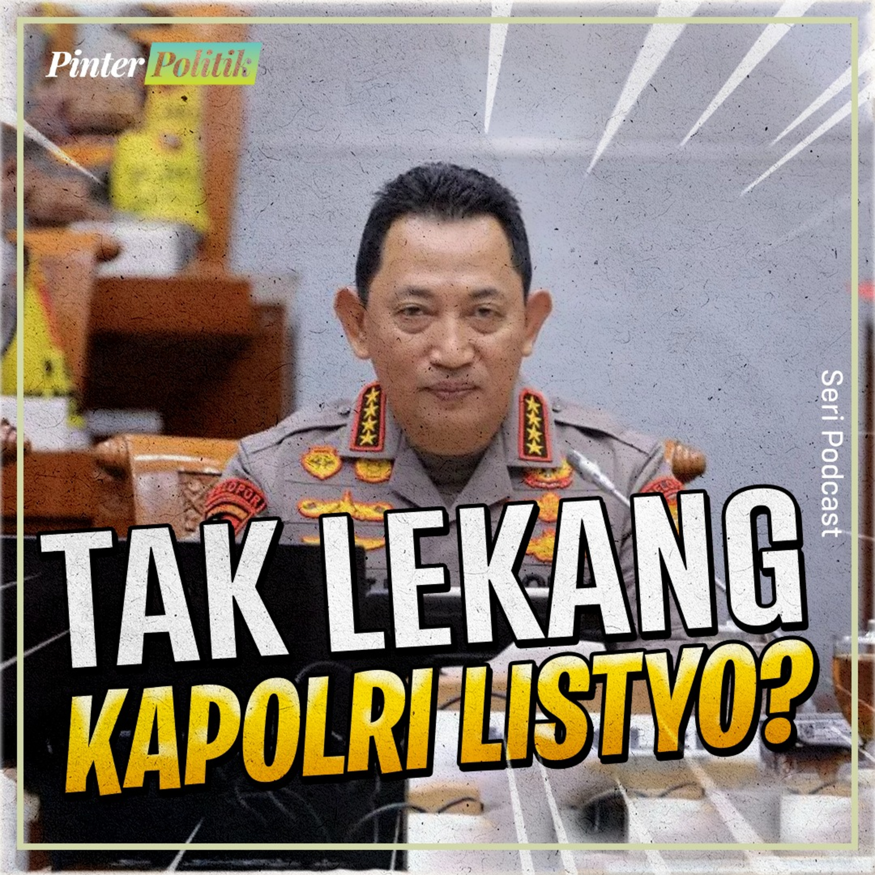 Tak Lekang Kapolri Listyo? episode artwork