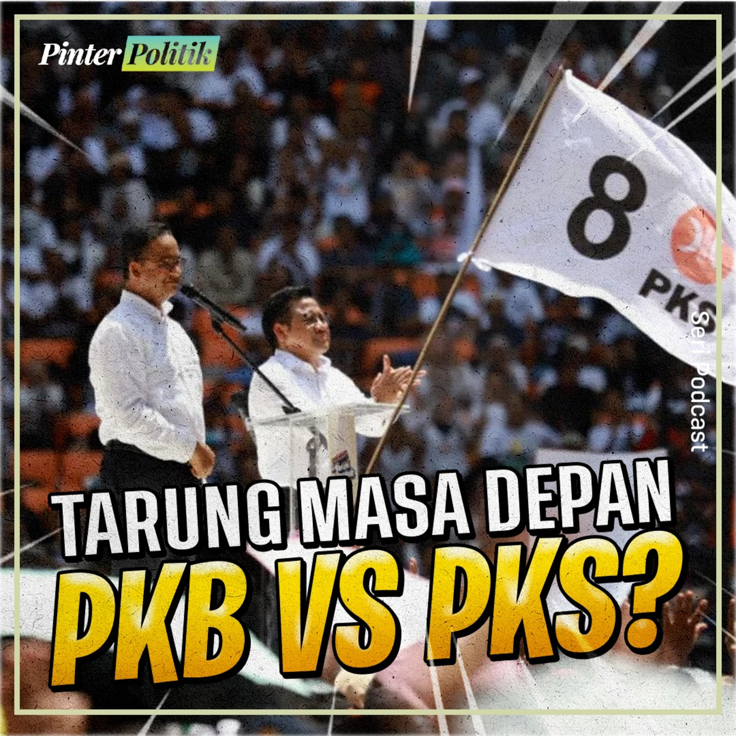 Tarung Masa Depan PKB vs PKS? episode artwork