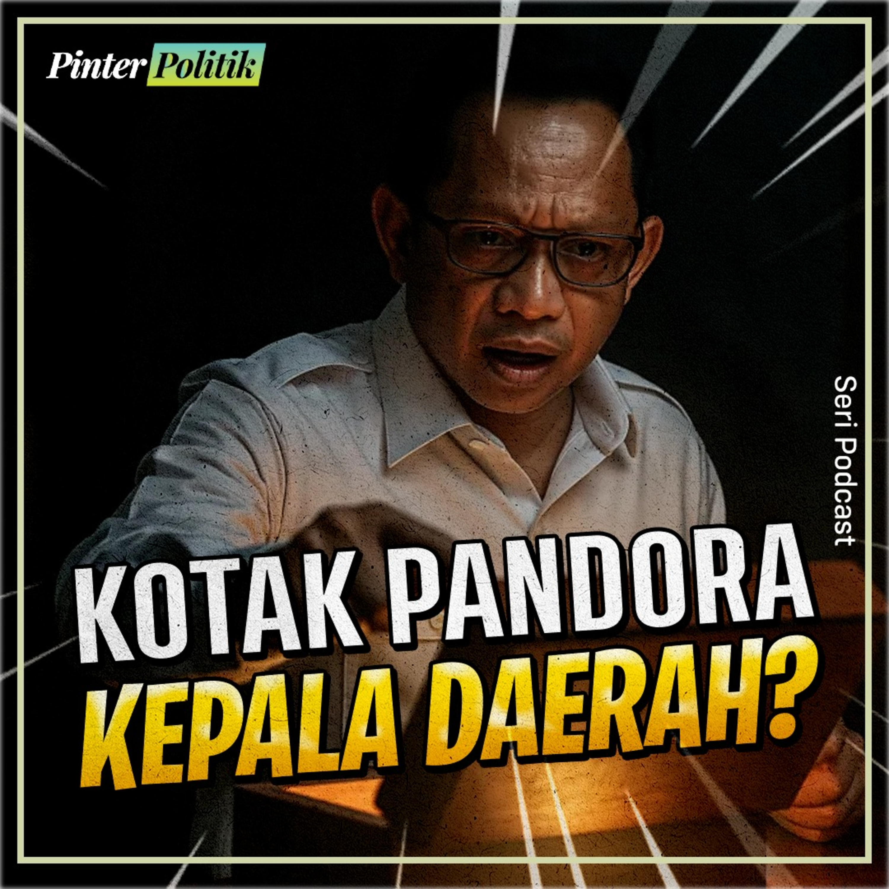 Kotak Pandora Kepala Daerah? episode artwork