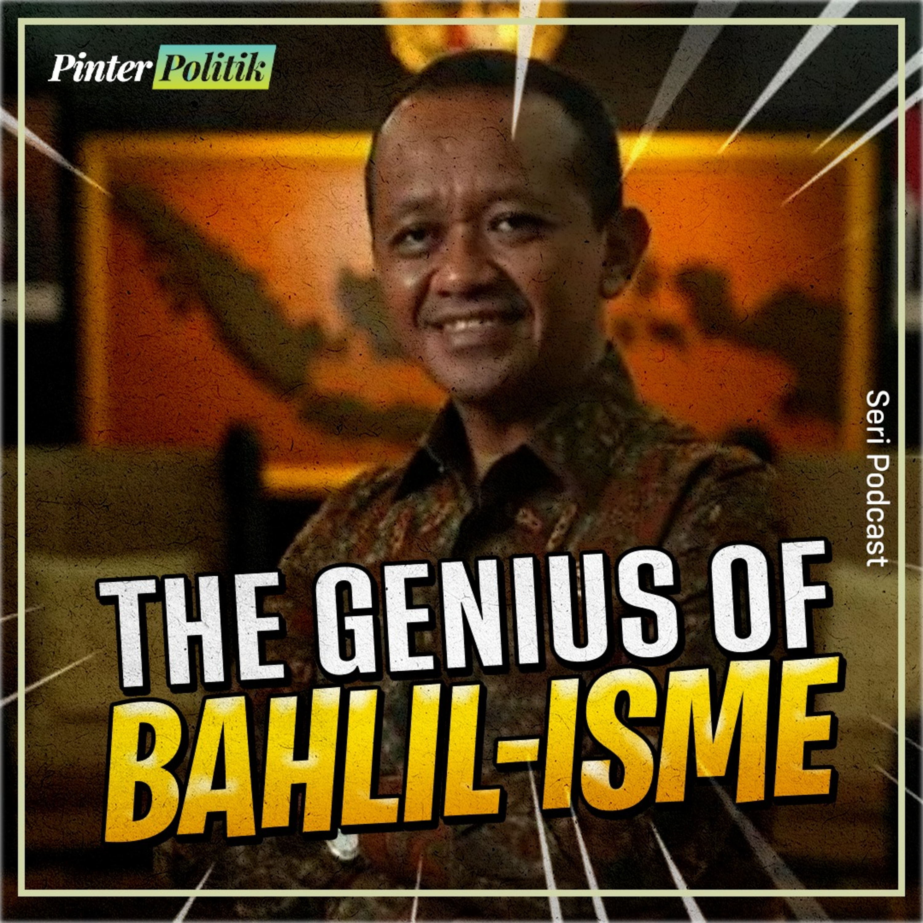 The Genius of Bahlil-isme episode artwork