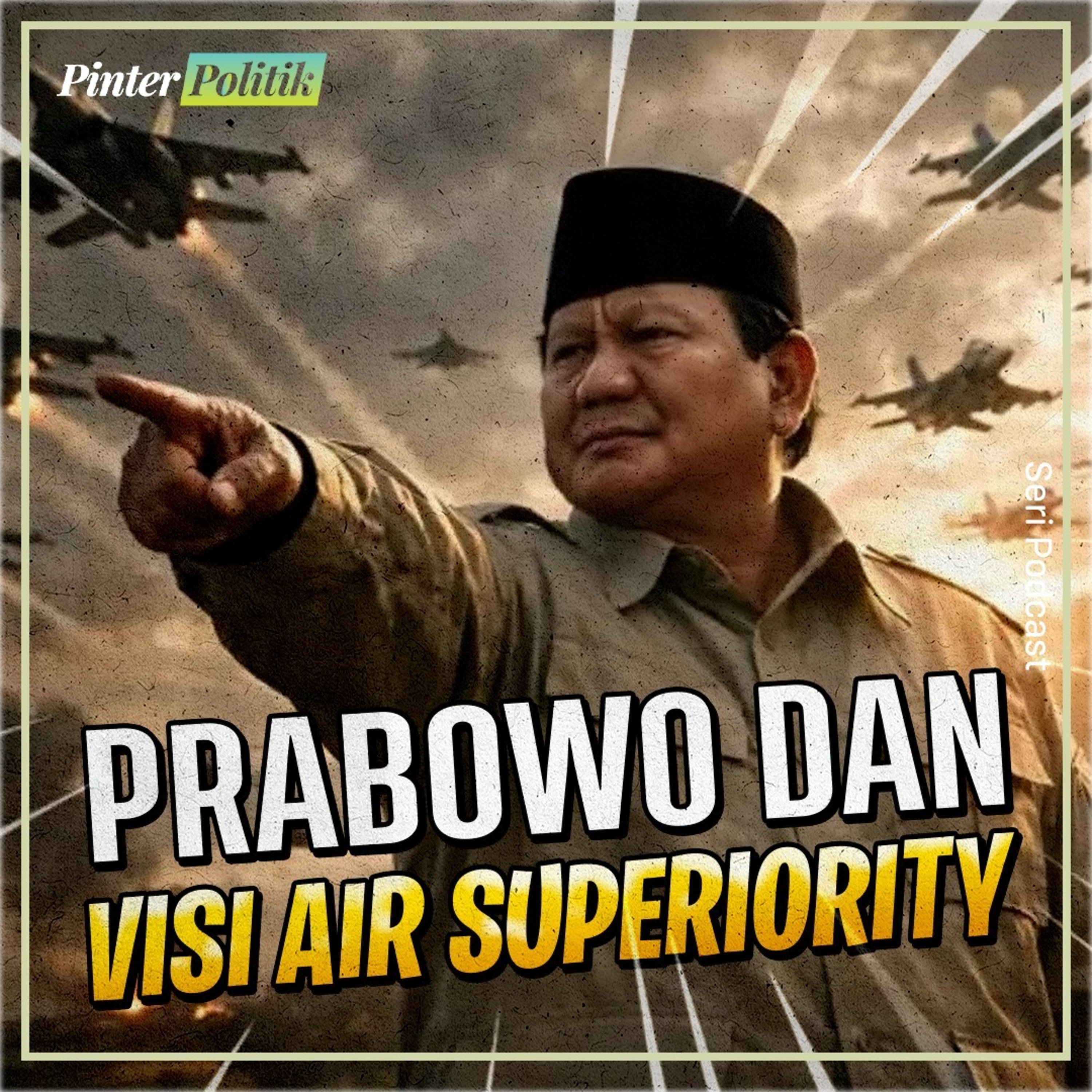 Prabowo dan Visi Air Superiority episode artwork