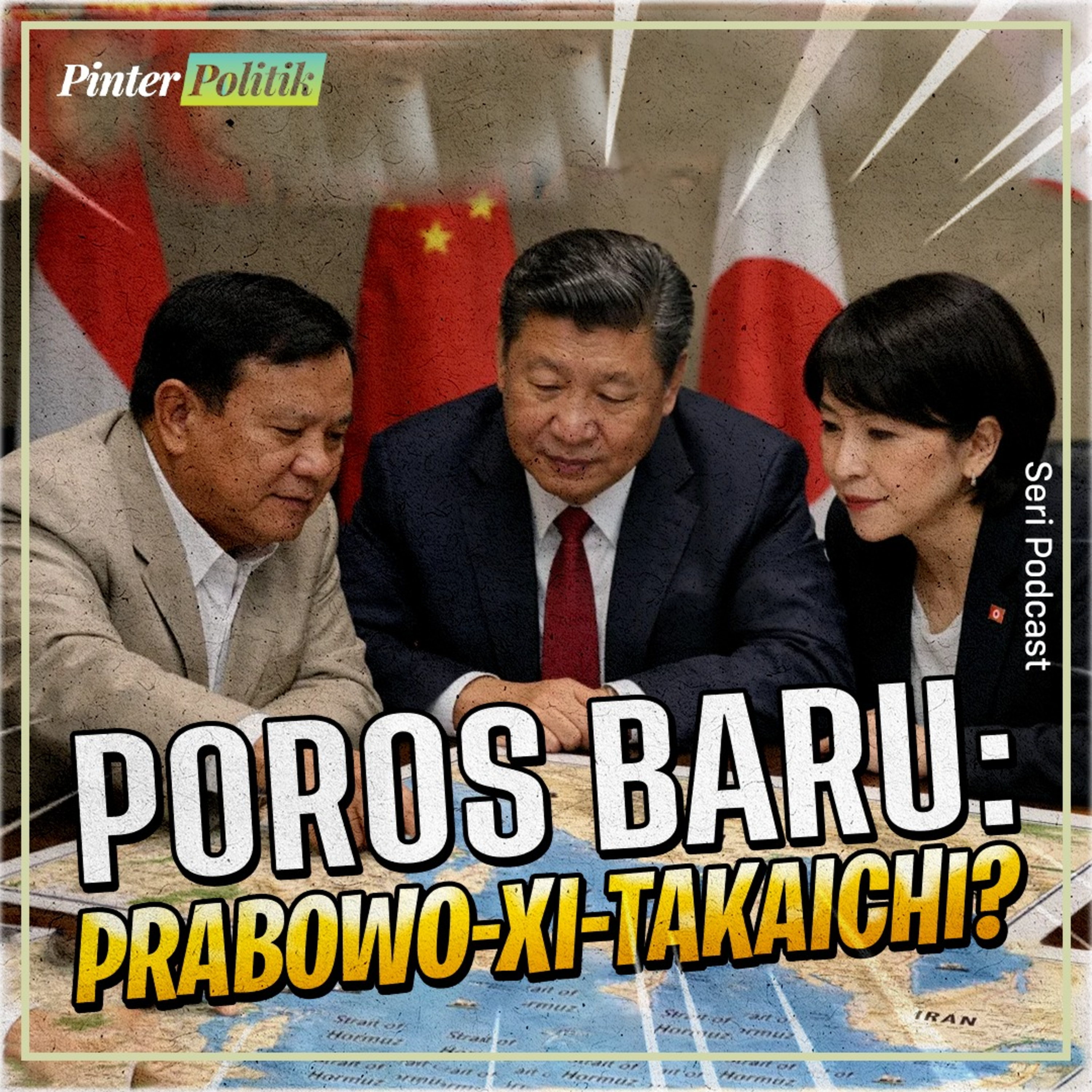 Poros Baru: Prabowo-Xi-Takaichi? episode artwork