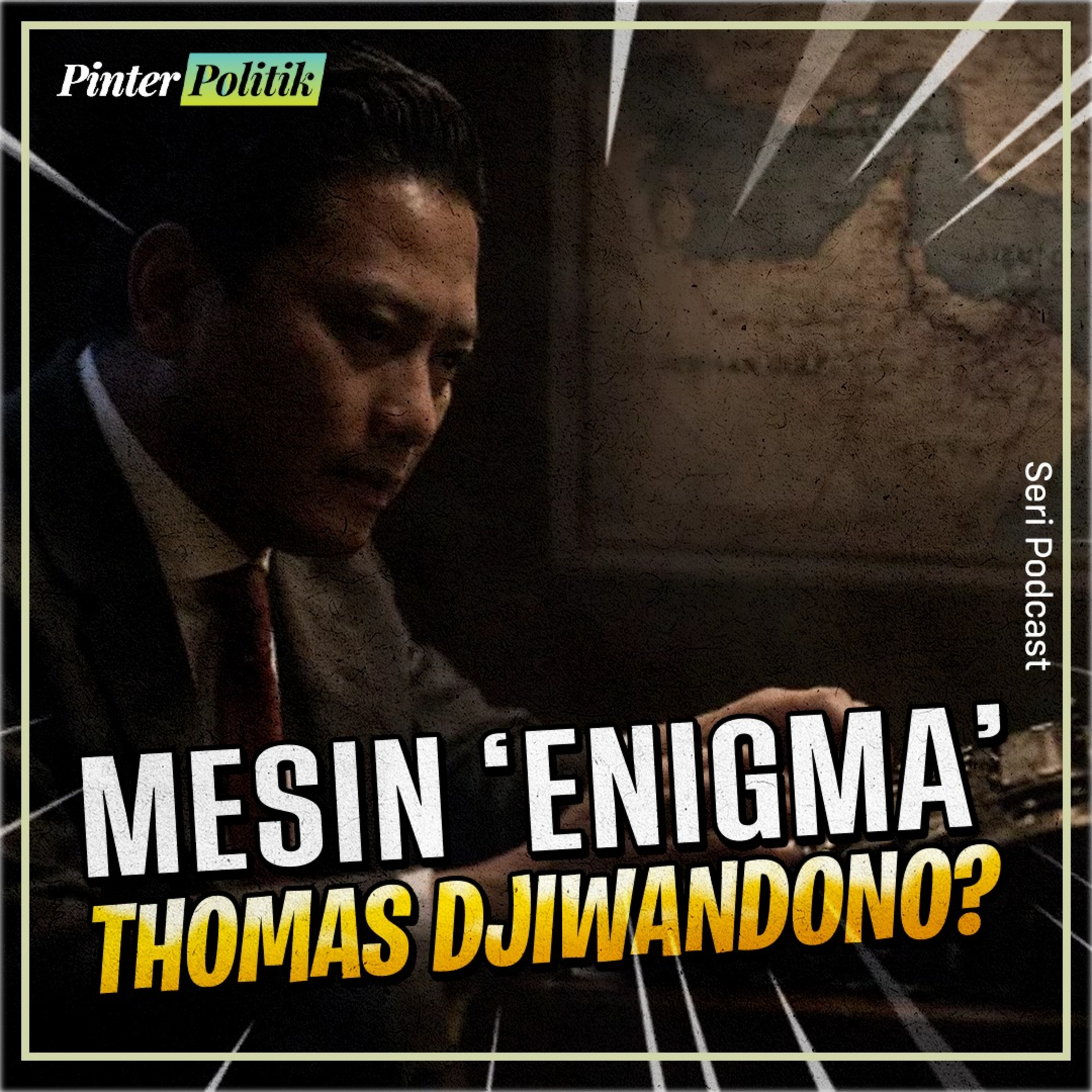 Mesin ‘Enigma’ Thomas Djiwandono? episode artwork