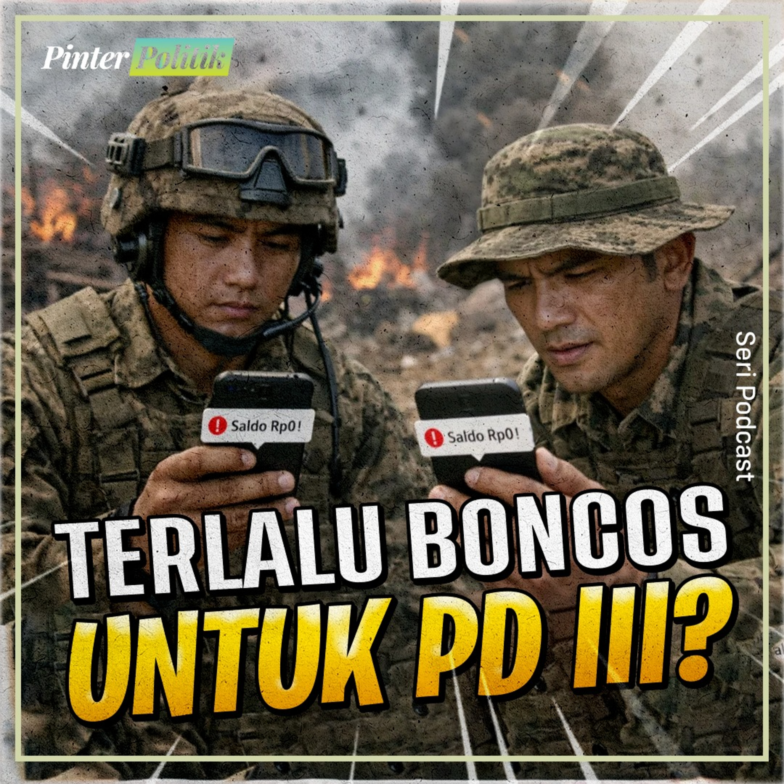 Terlalu Boncos untuk PD III? episode artwork