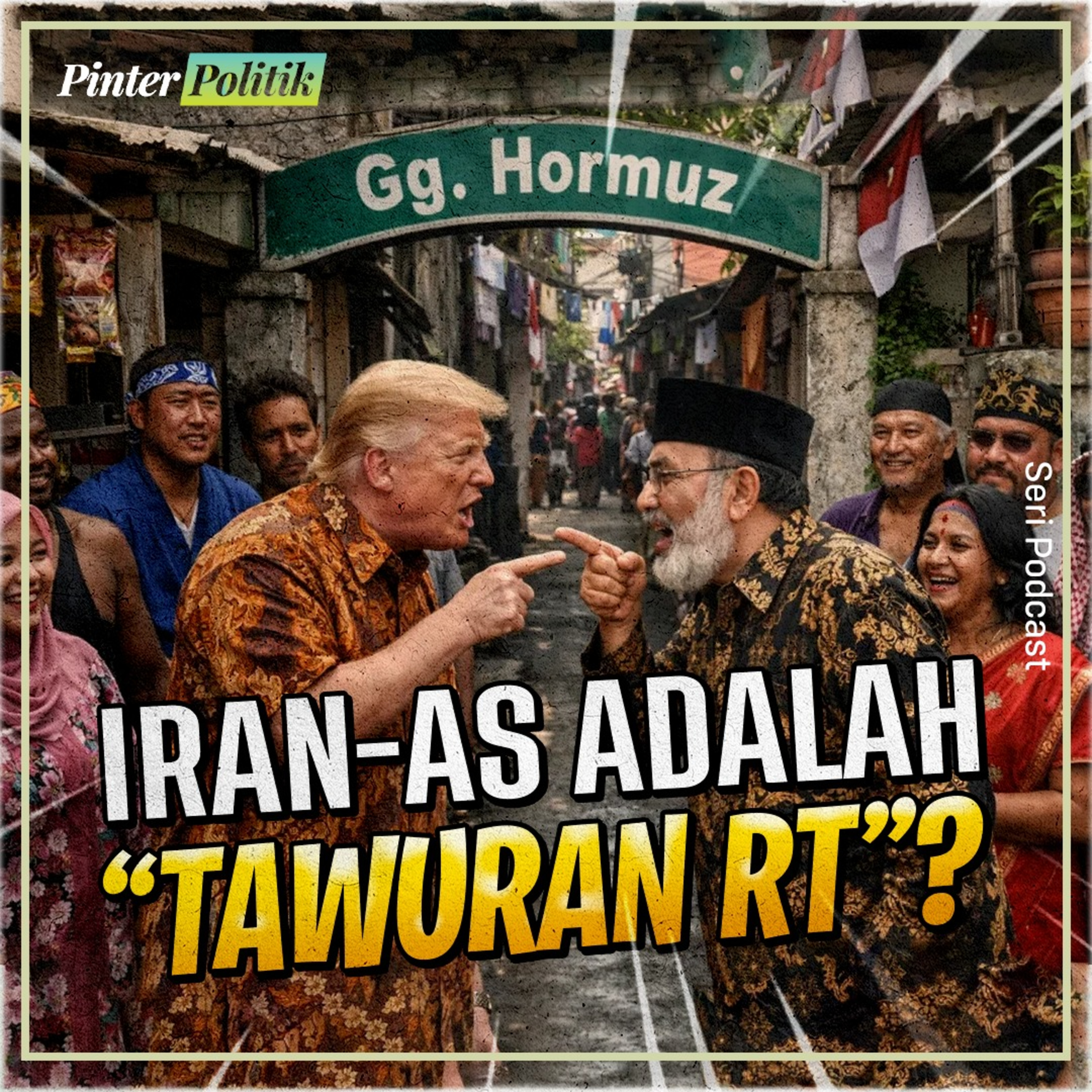 Iran-AS Adalah “Tawuran RT”? episode artwork