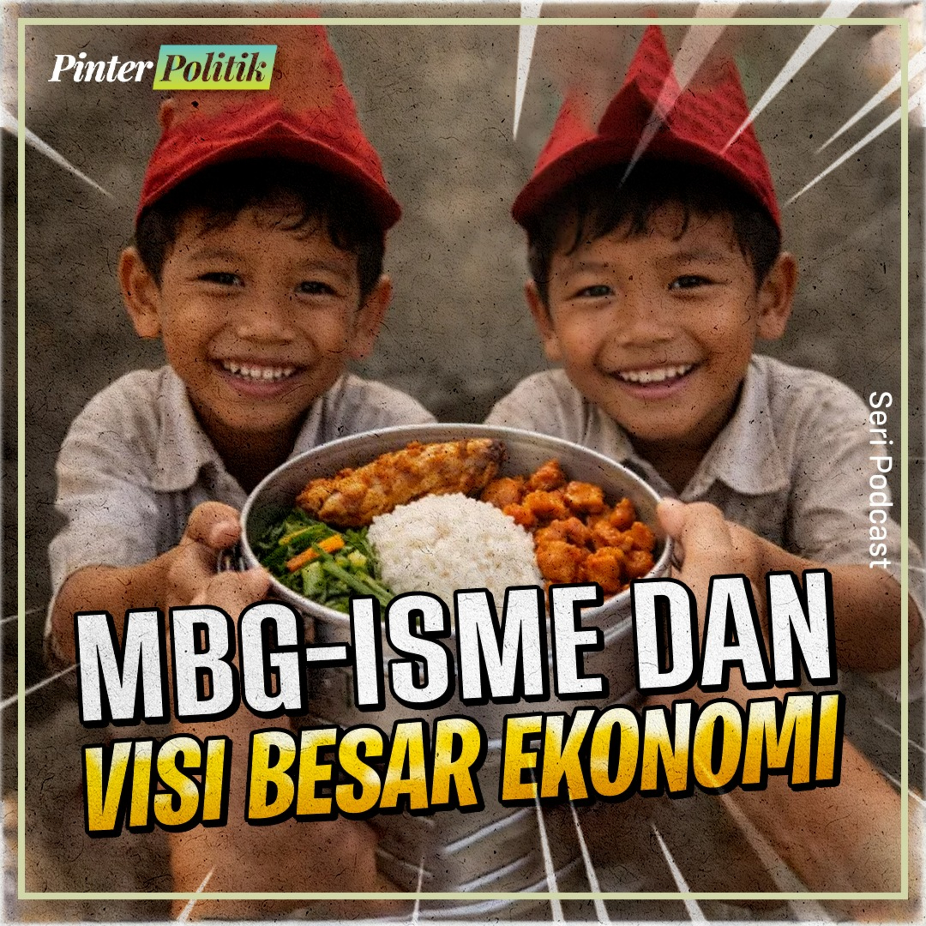 MBG-isme dan Visi Besar Ekonomi episode artwork