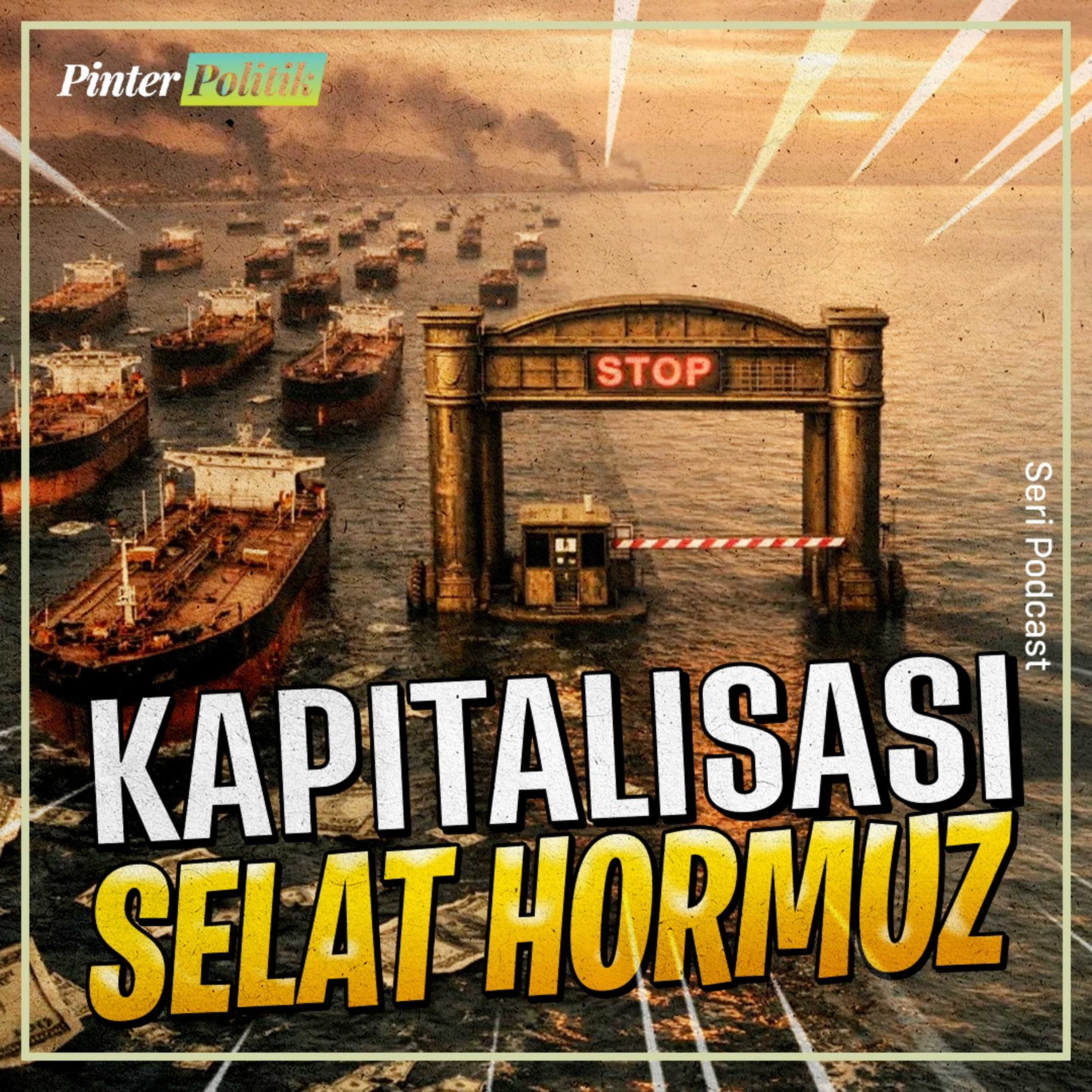 Kapitalisasi Selat Hormuz episode artwork