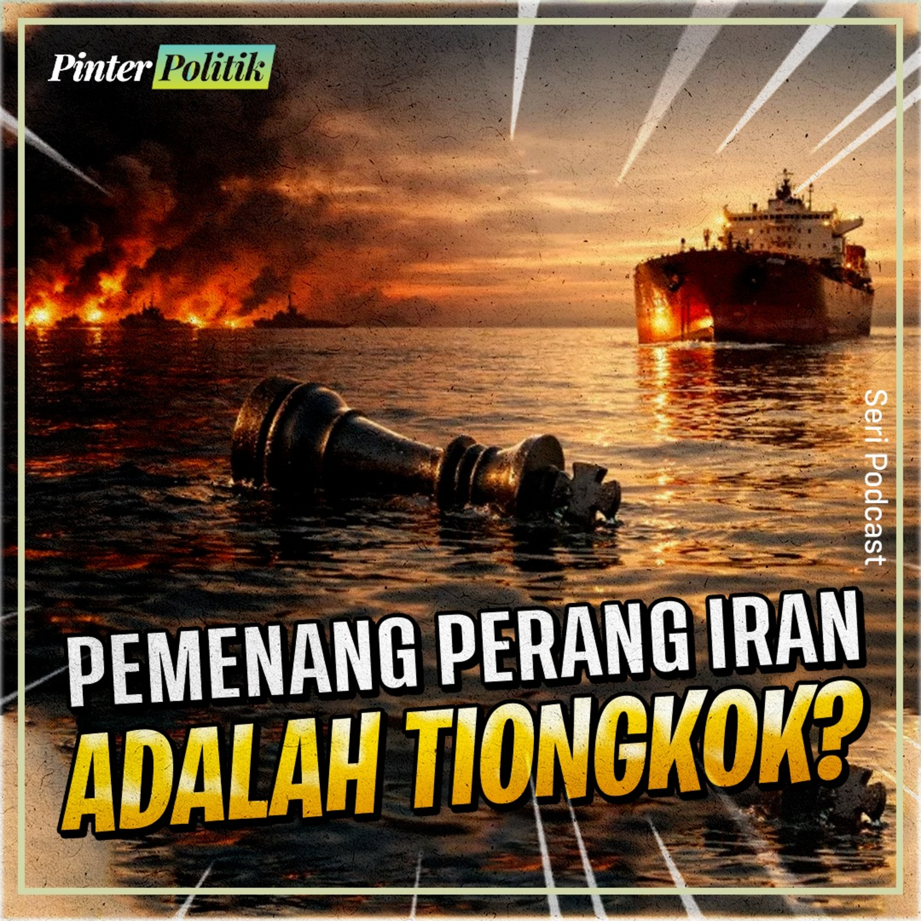 Pemenang Perang Iran Adalah Tiongkok? episode artwork