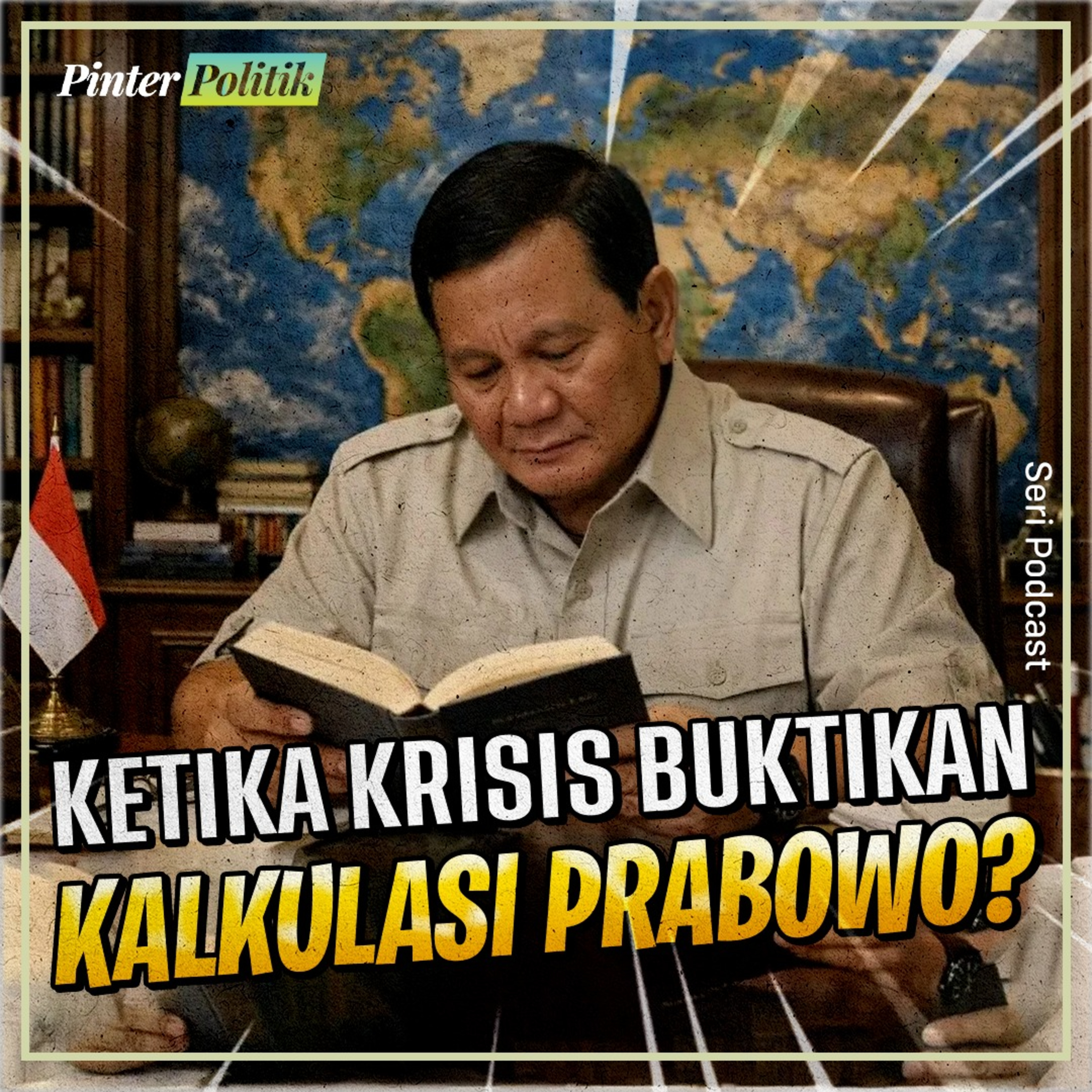 Ketika Krisis Buktikan Kalkulasi Prabowo? episode artwork
