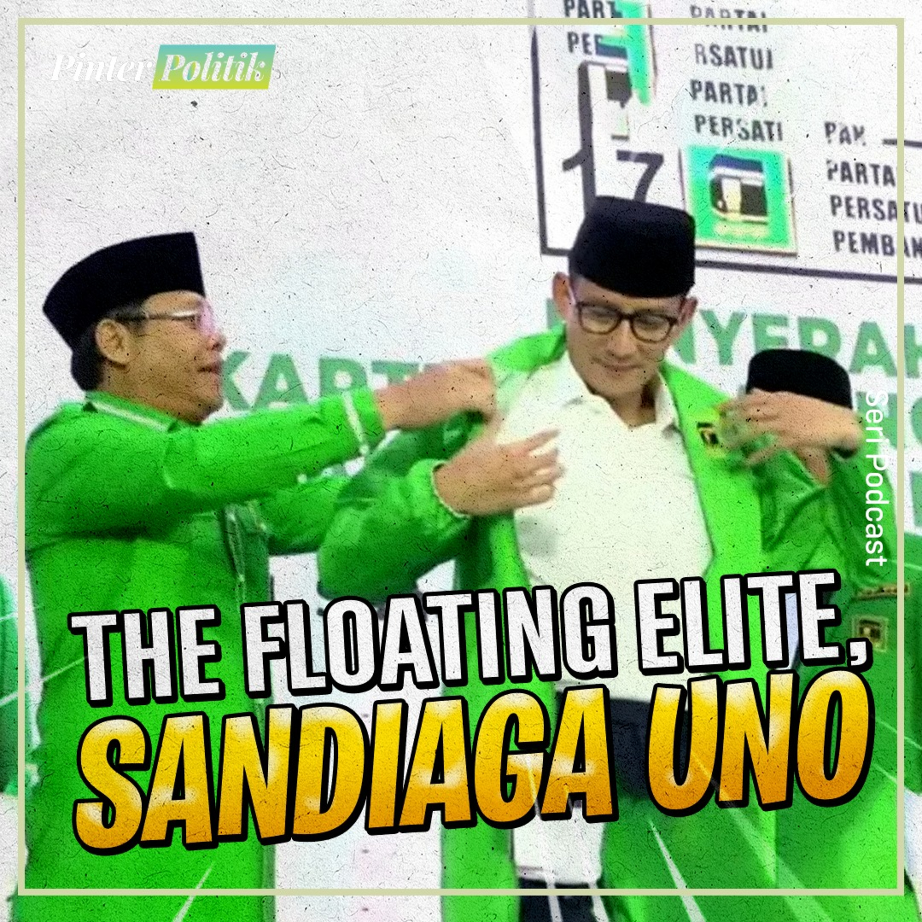 The Floating Elite, Sandiaga Uno episode artwork