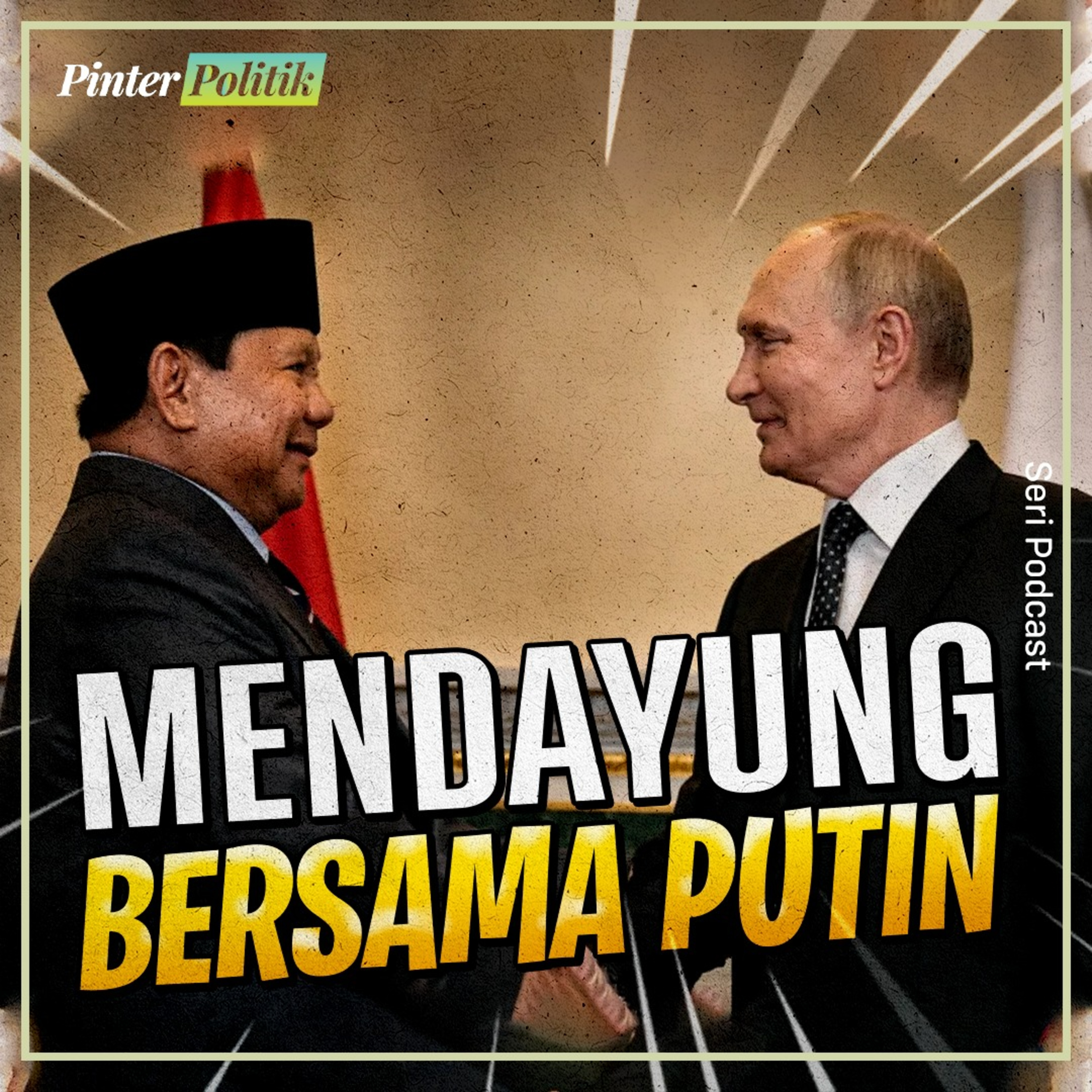 Mendayung Bersama Putin episode artwork