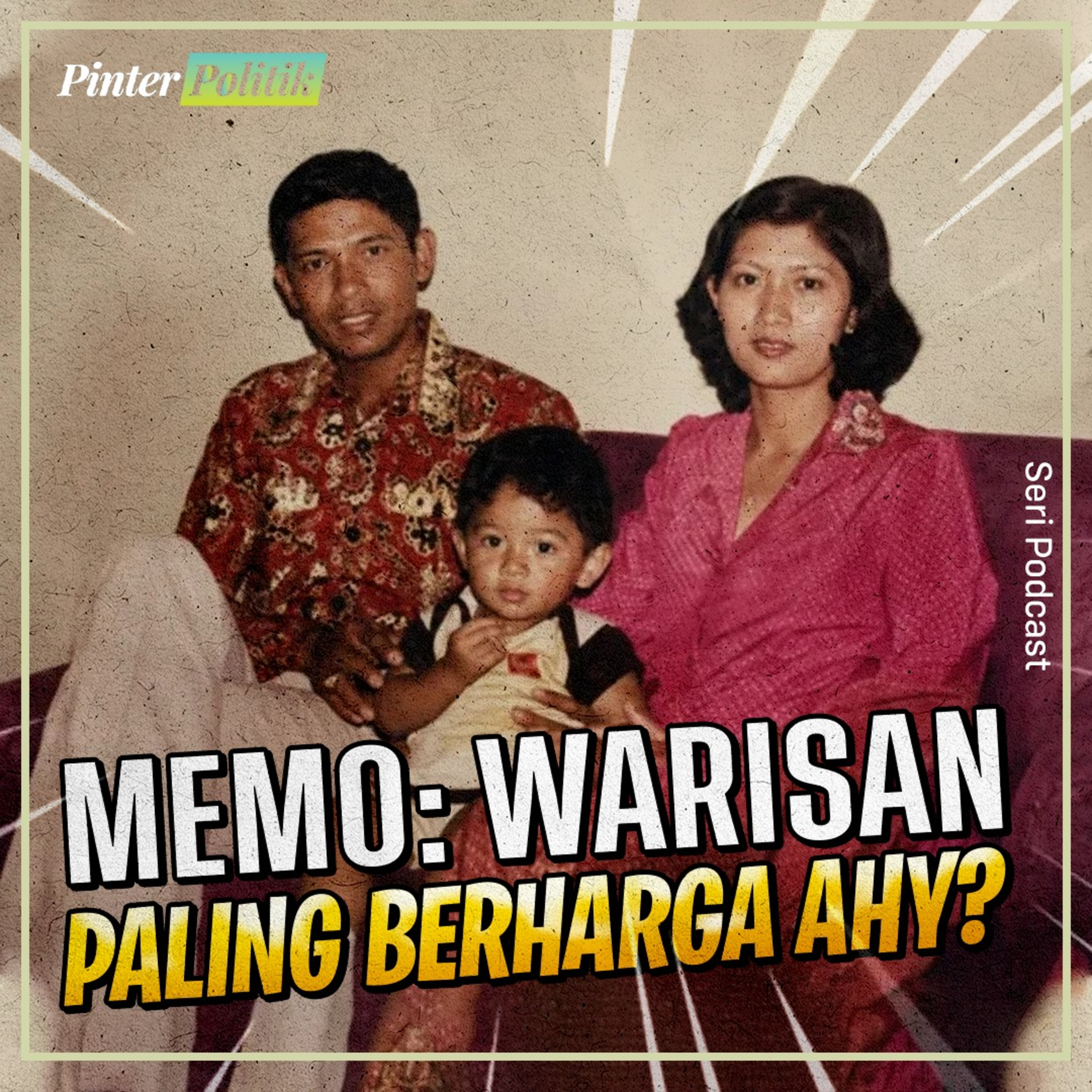 Memo: Warisan Paling Berharga AHY? episode artwork