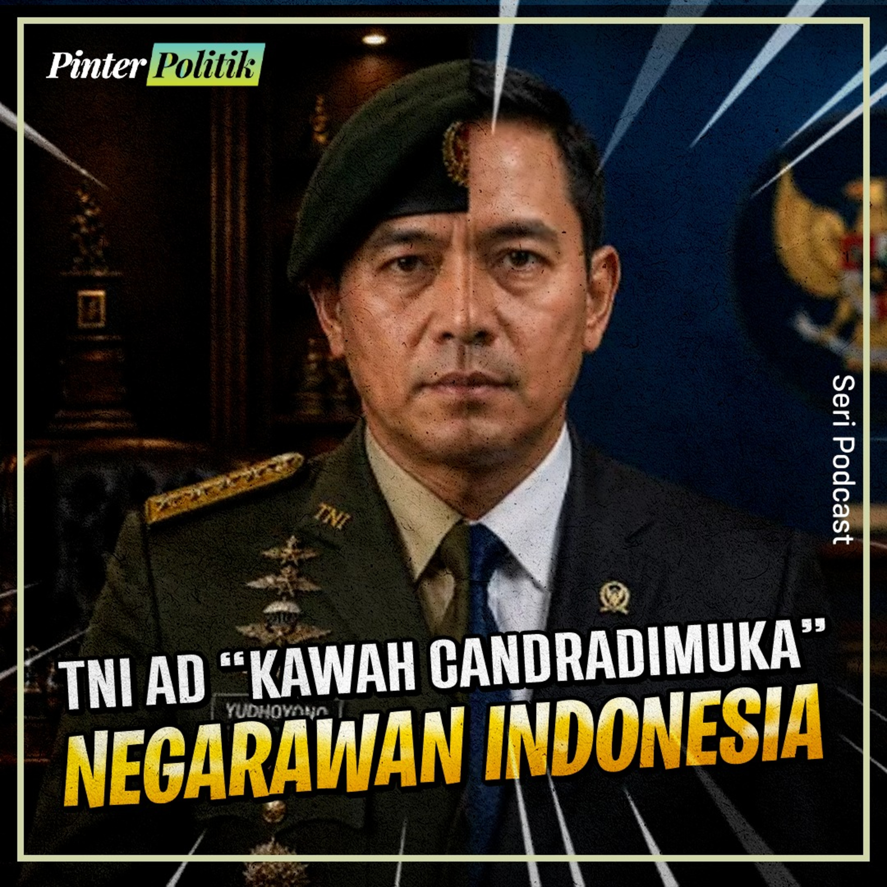 TNI AD “Kawah Candradimuka” Negarawan Indonesia episode artwork