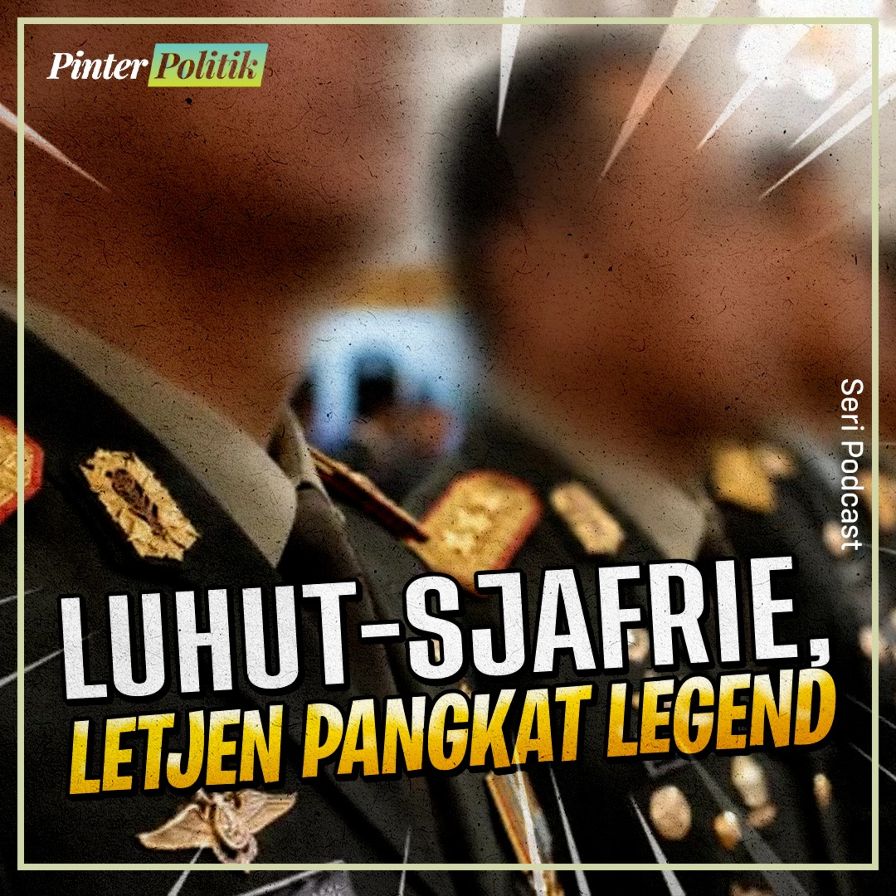 Luhut-Sjafrie, Letjen Pangkat Legend episode artwork