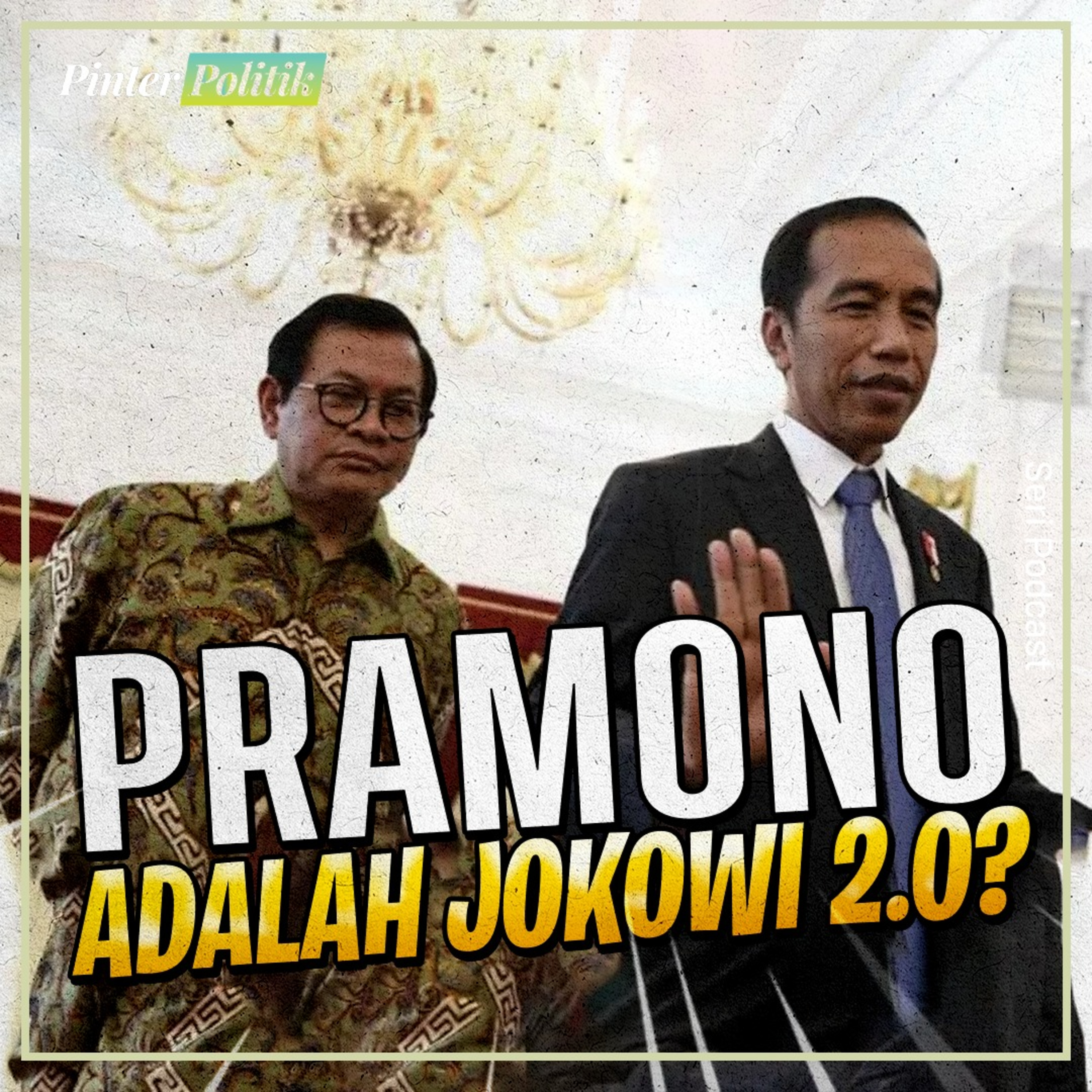 Pramono Adalah Jokowi 2.0? episode artwork