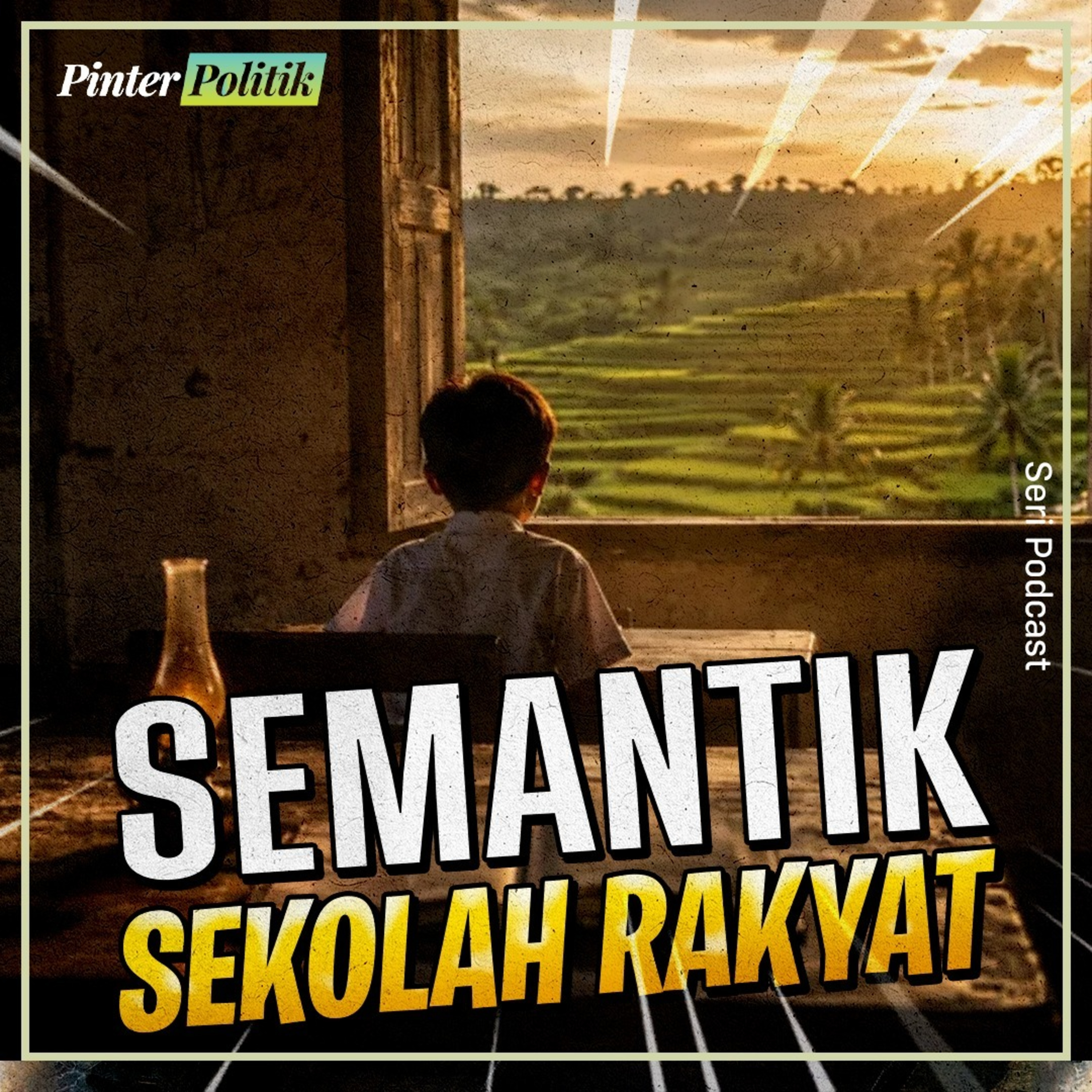 Semantik Sekolah Rakyat episode artwork