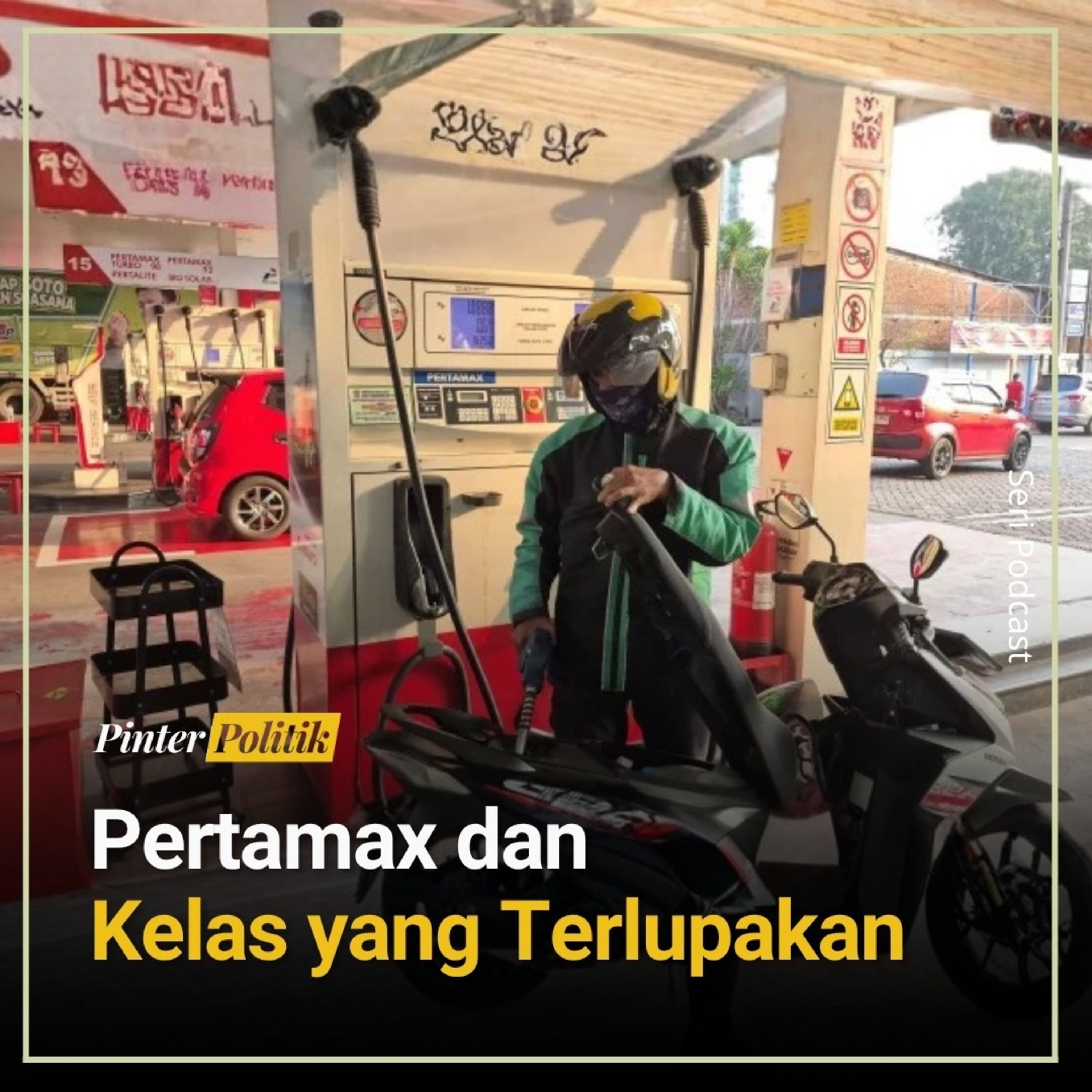 Pertamax dan Kelas yang Terlupakan episode artwork