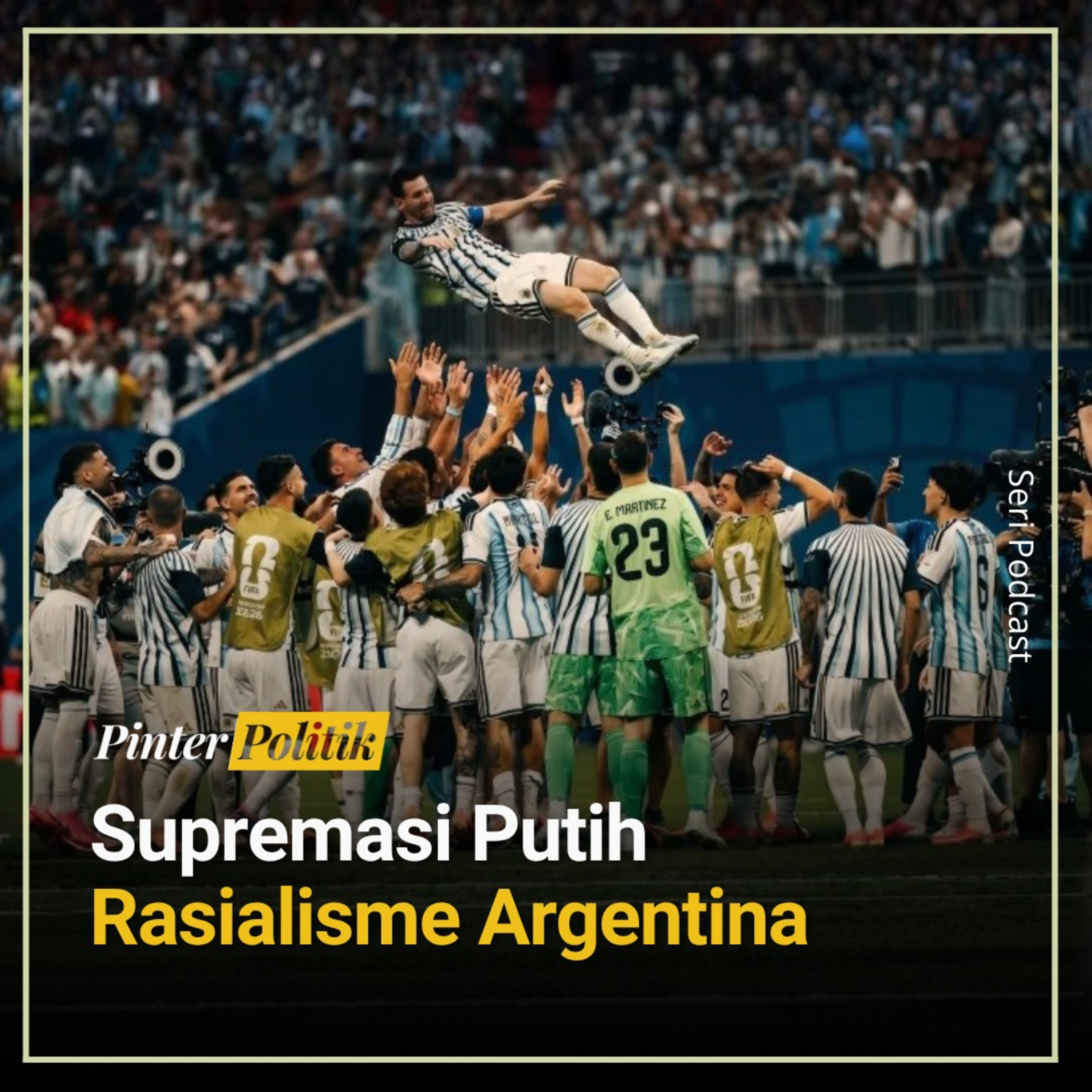 Supremasi Putih Rasialisme Argentina episode artwork